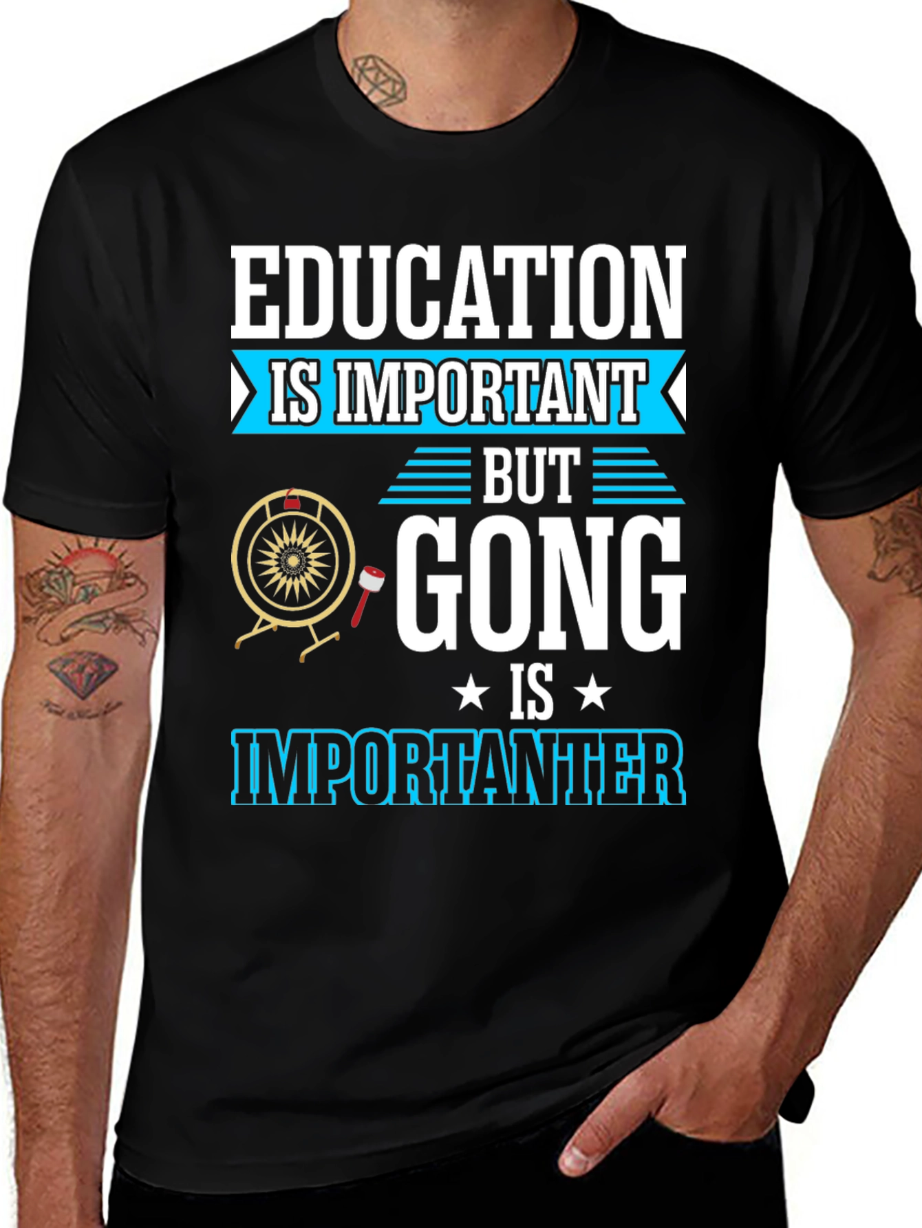 Education Important Gong Fun T-Shirt