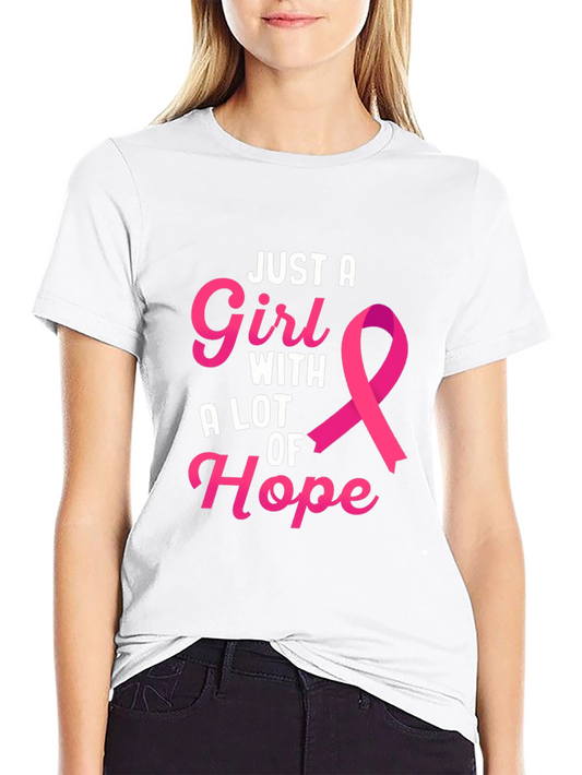 Just A Girl With A Lot of Hope T-Shirt