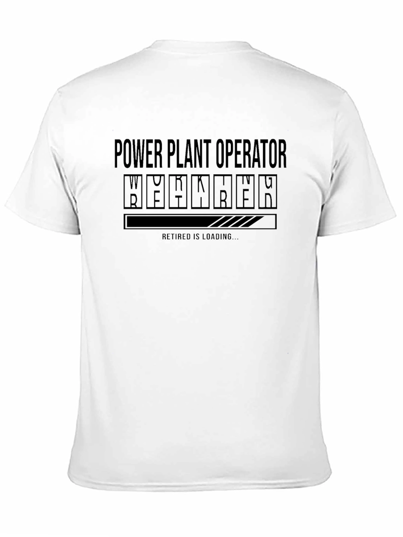 Power Plant Operator Retirement Loading T-Shirt