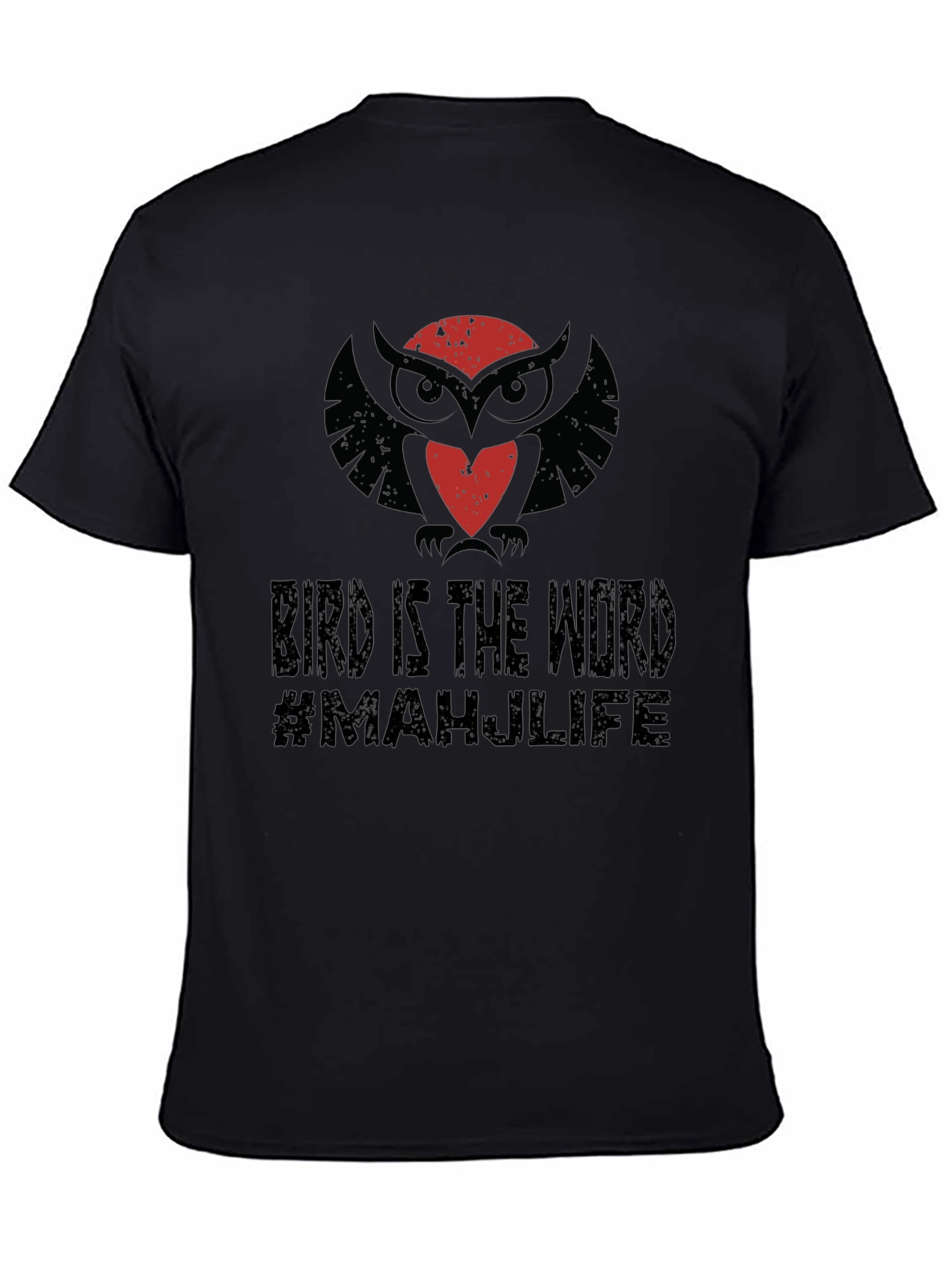 Bird is the Word Owl T-Shirt - #MAHJLIFE