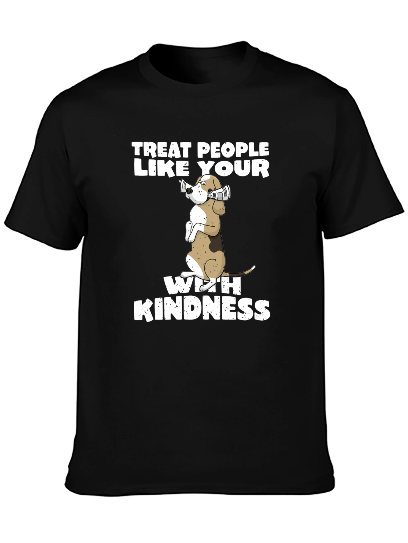 Treat People Like Your Dog T-Shirt