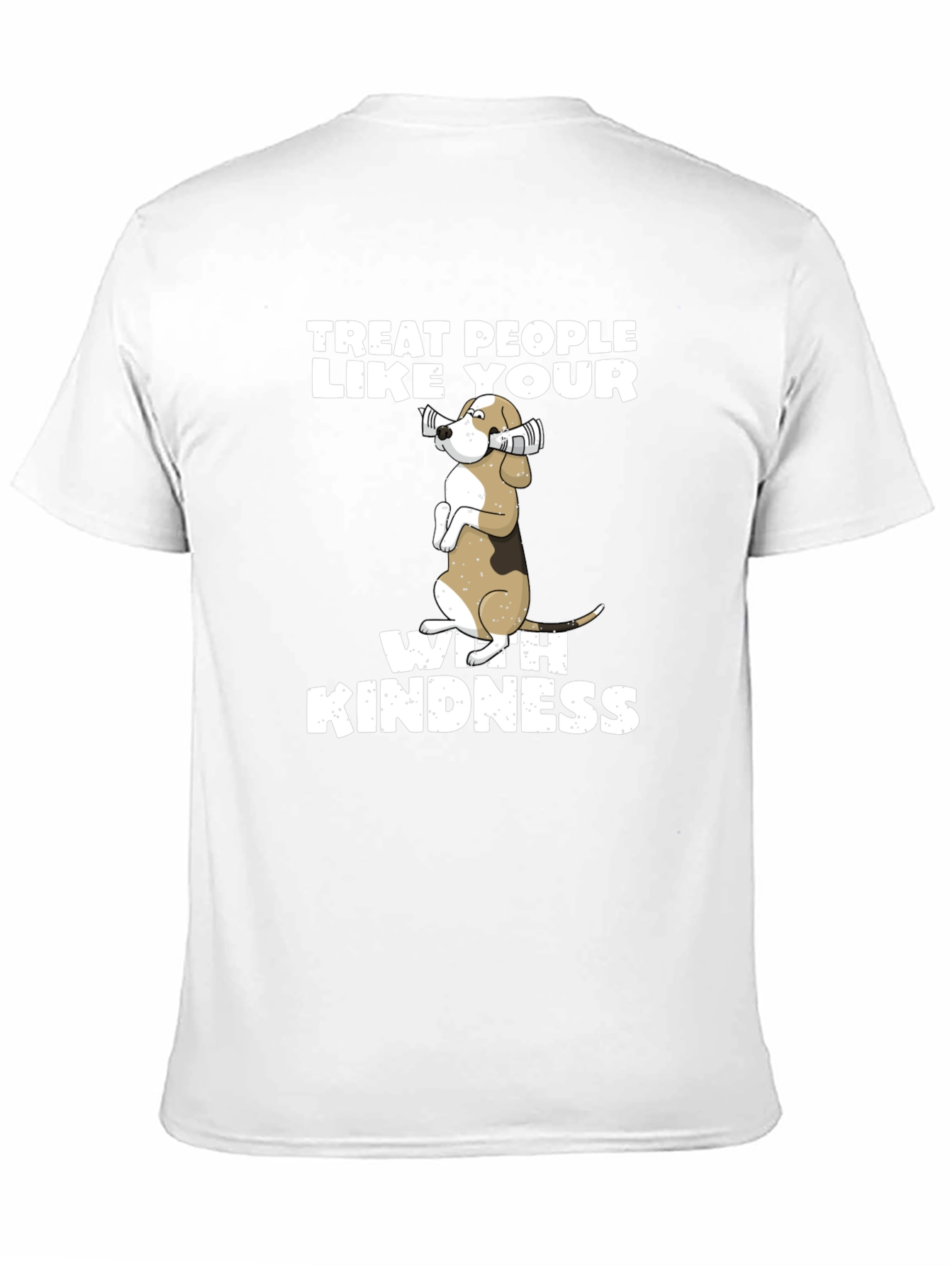 Treat People Like Your Dog T-Shirt