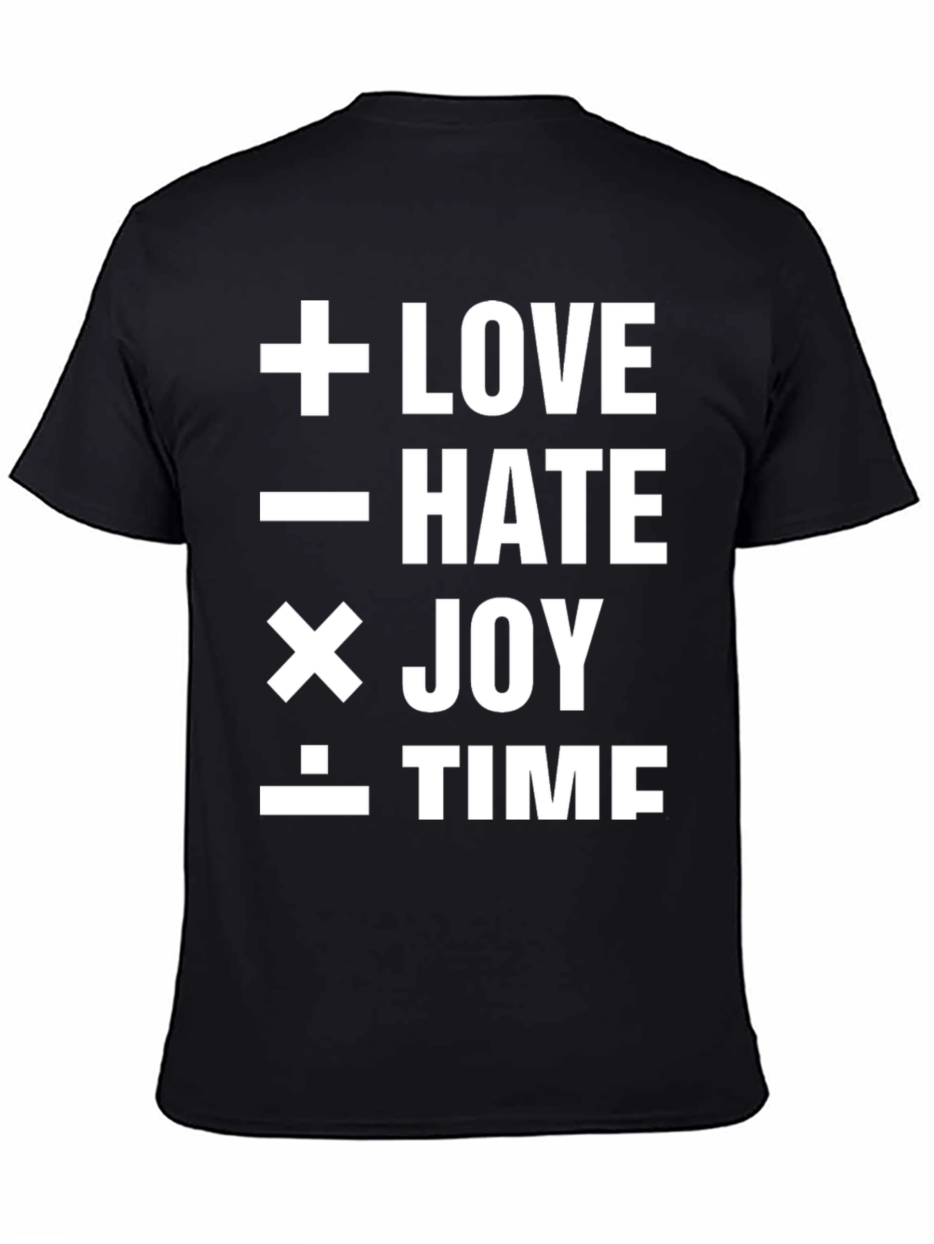Math Equation Love Hate Joy Time Graphic T-Shirt