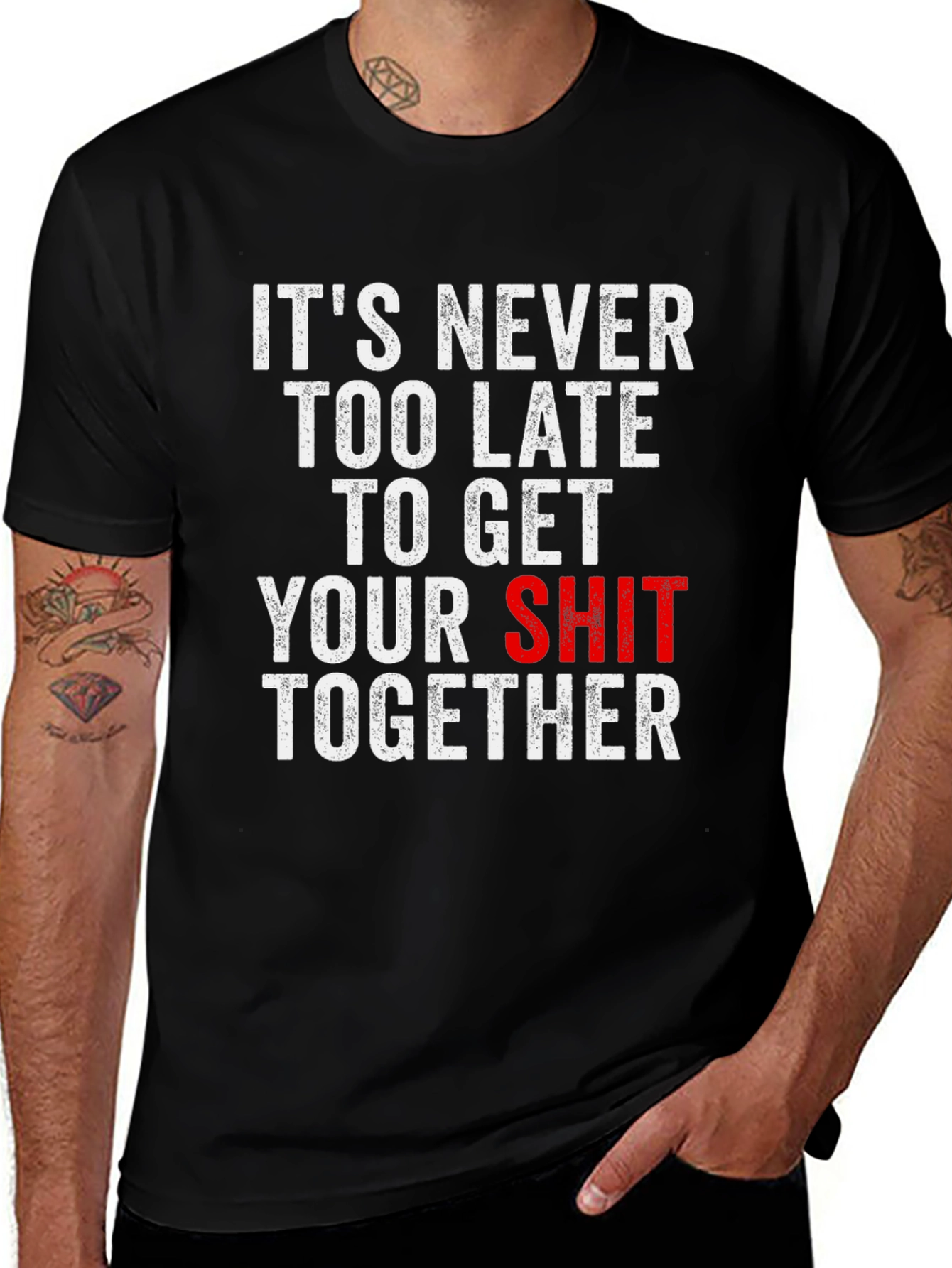 Funny T-Shirt: Its Never Too Late...