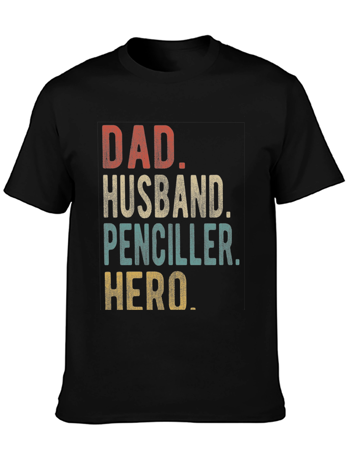 Dad Husband Penciller Hero T-Shirt