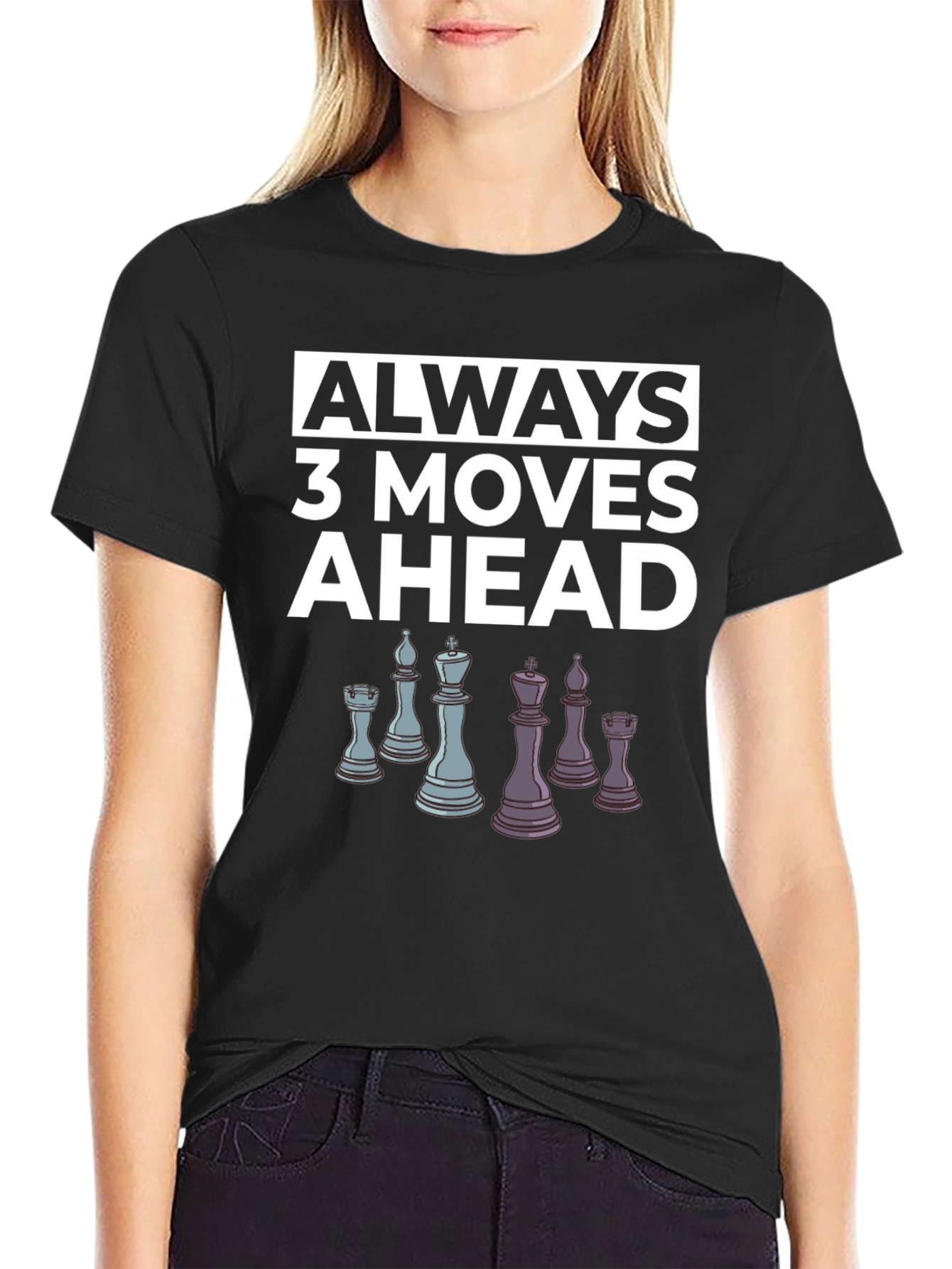 Chess Lover T-Shirt: Always 3 Moves Ahead Tee