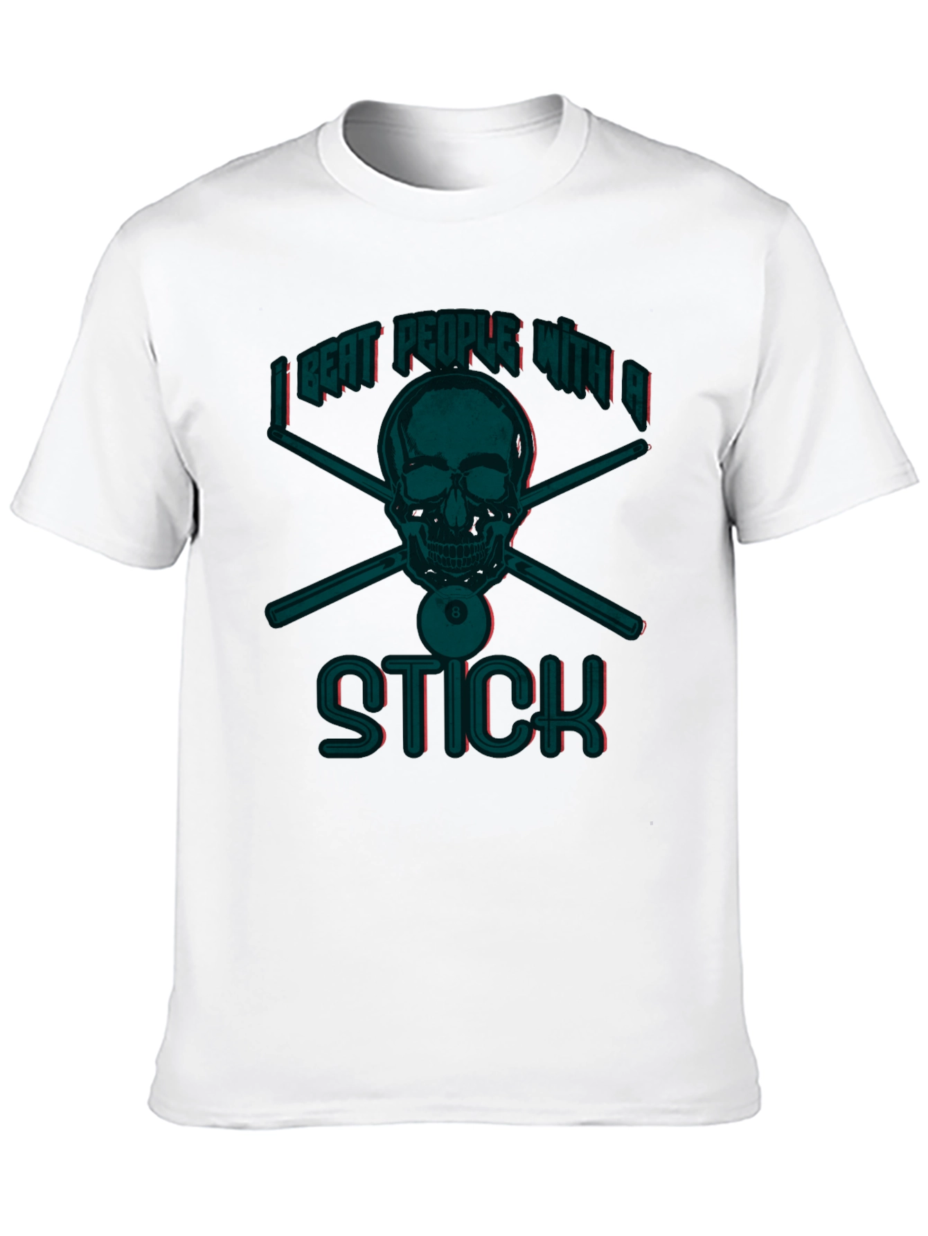 I Beat People With A Stick Funny Billiards T-Shirt