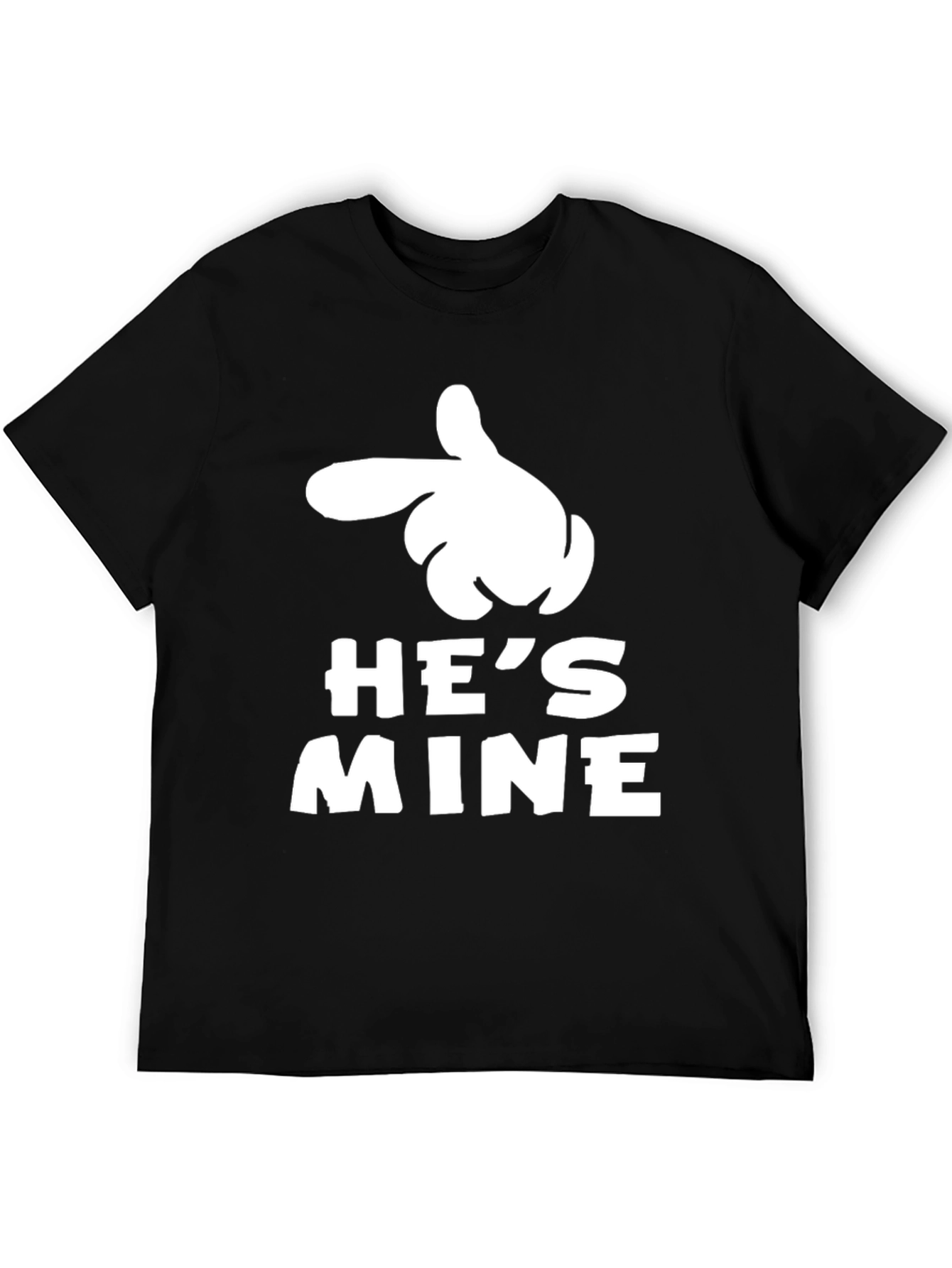 Hes Mine Black T-Shirt Novelty Graphic Tee