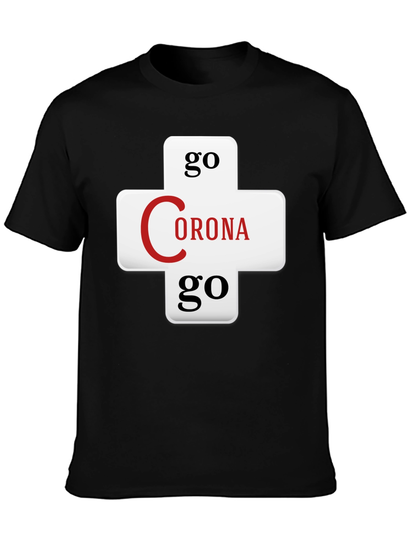 Go Corona Go Graphic T-Shirt