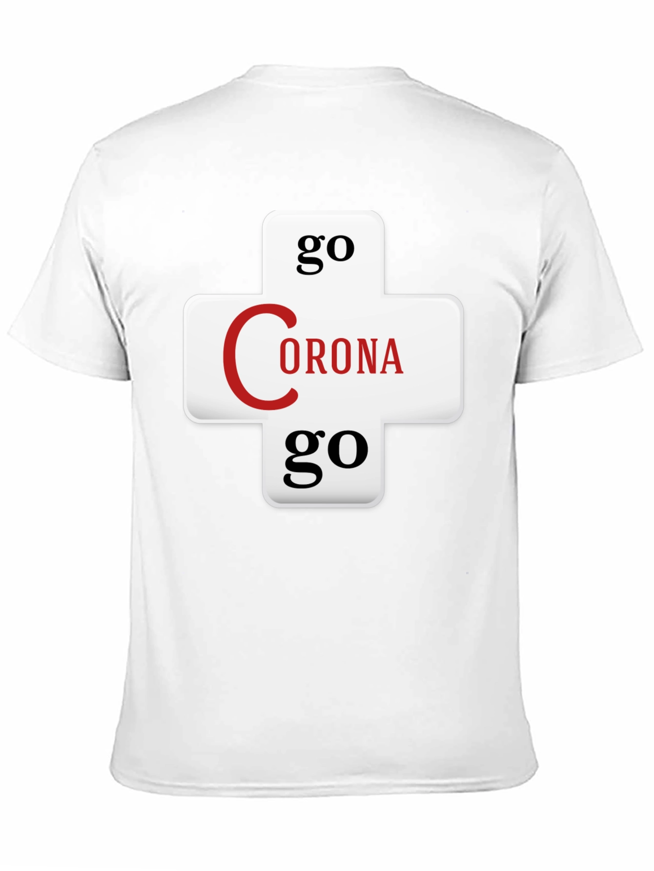 Go Corona Go Graphic T-Shirt