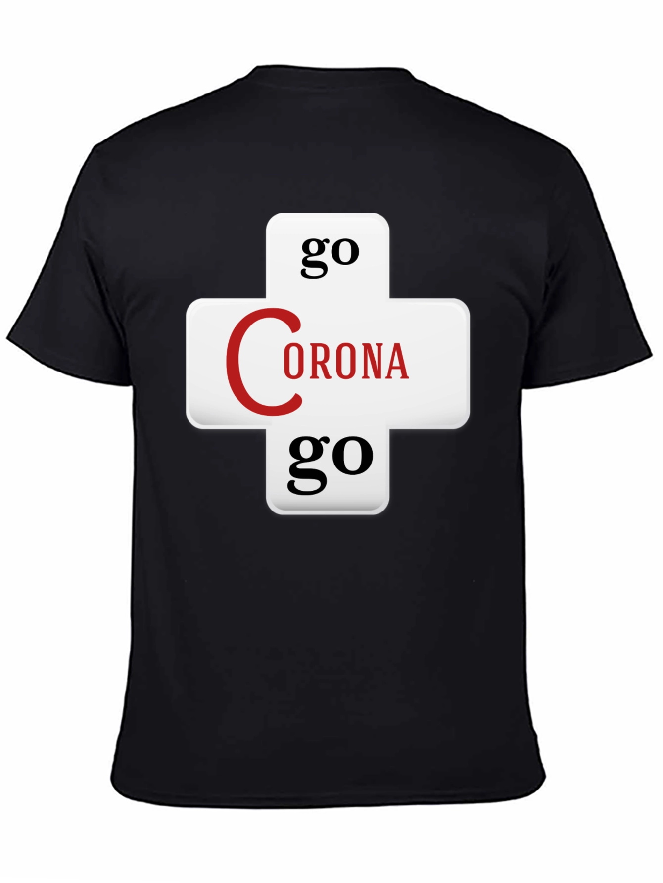 Go Corona Go Graphic T-Shirt
