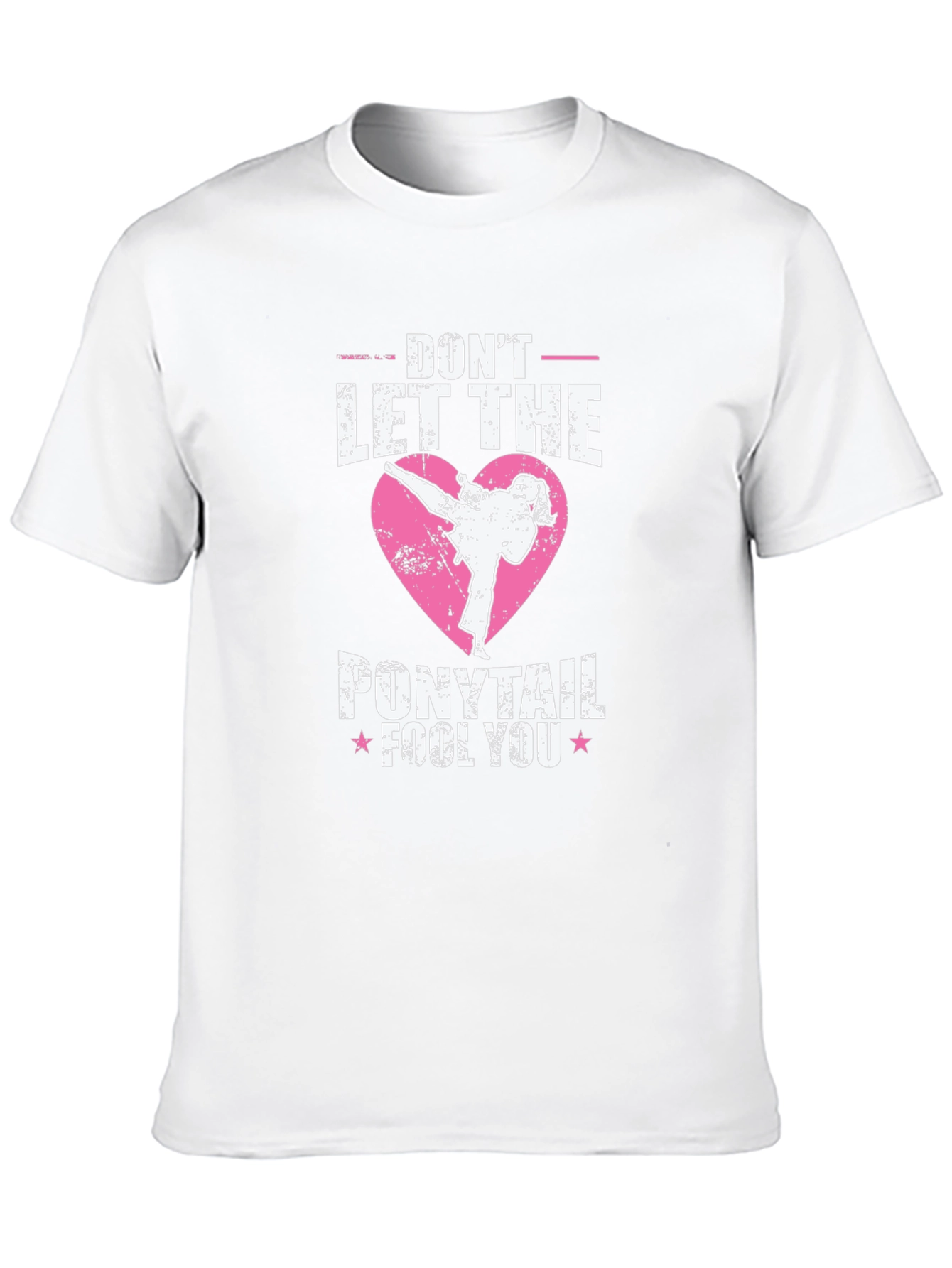 Dont Let the Ponytail Fool You T-Shirt Martial Arts