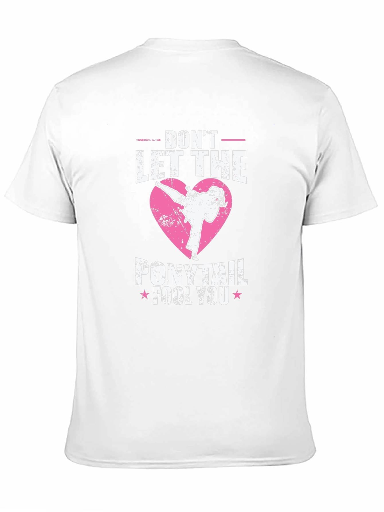 Dont Let the Ponytail Fool You T-Shirt Martial Arts