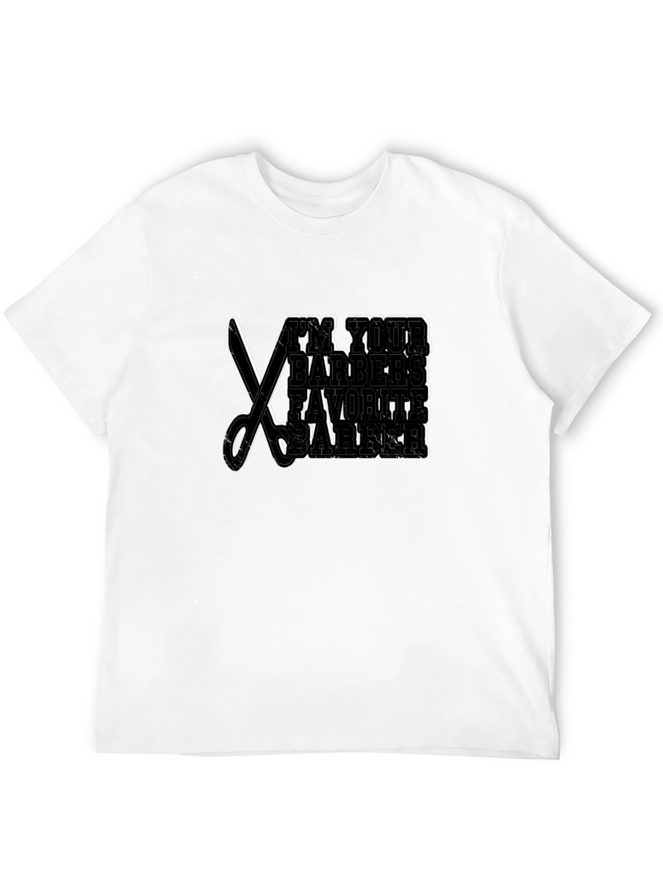 Im Your Barbers Favorite Barber T-Shirt