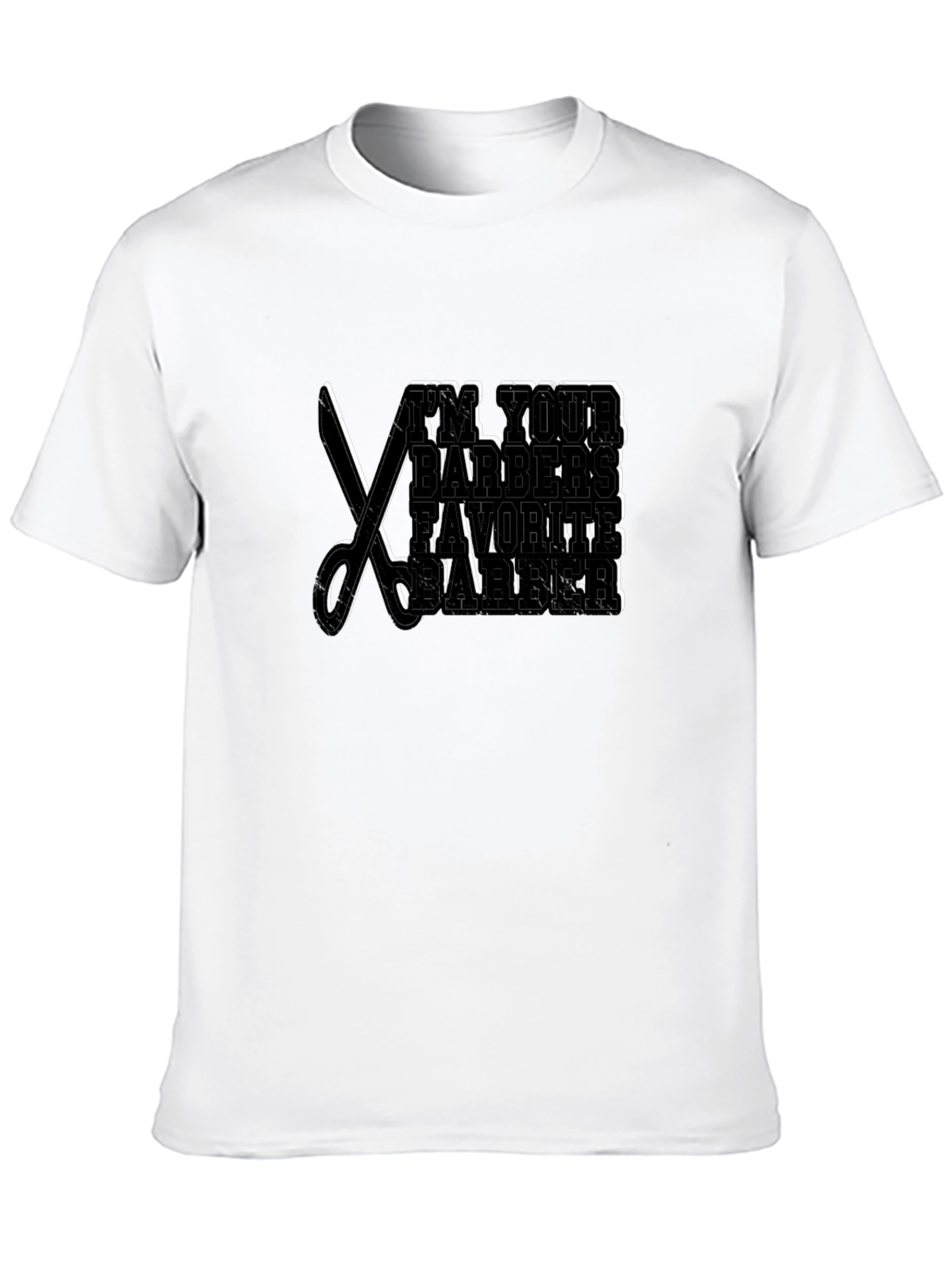 Im Your Barbers Favorite Barber T-Shirt