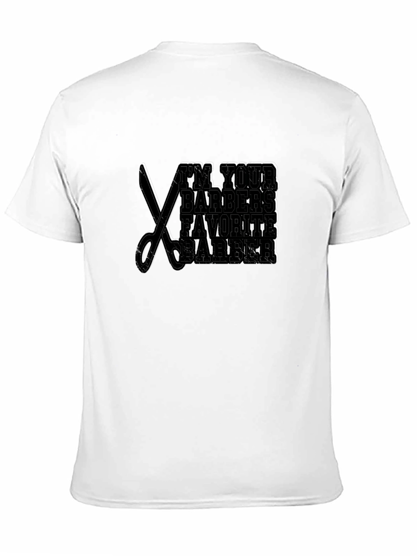 Im Your Barbers Favorite Barber T-Shirt