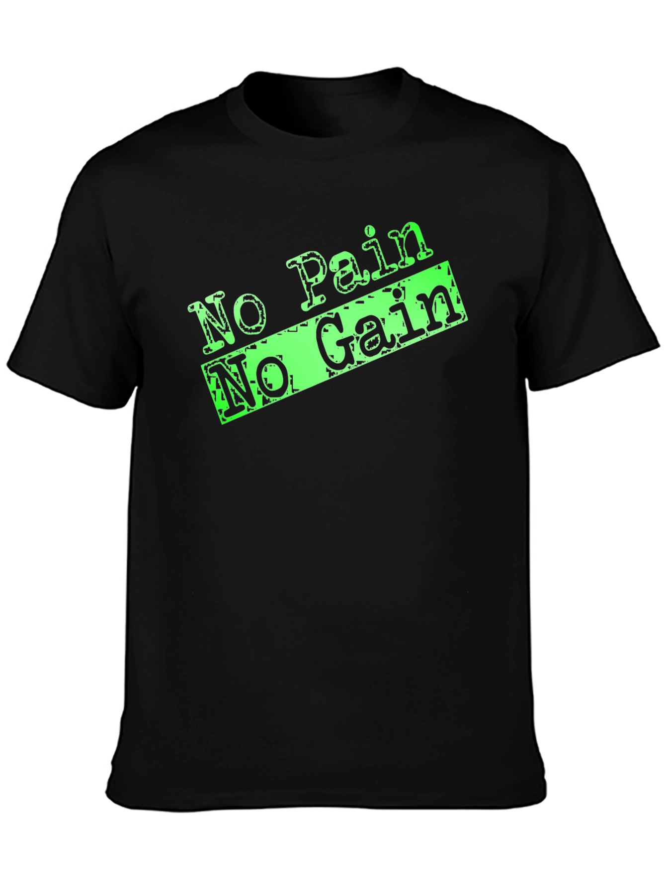 No Pain No Gain Black T-Shirt