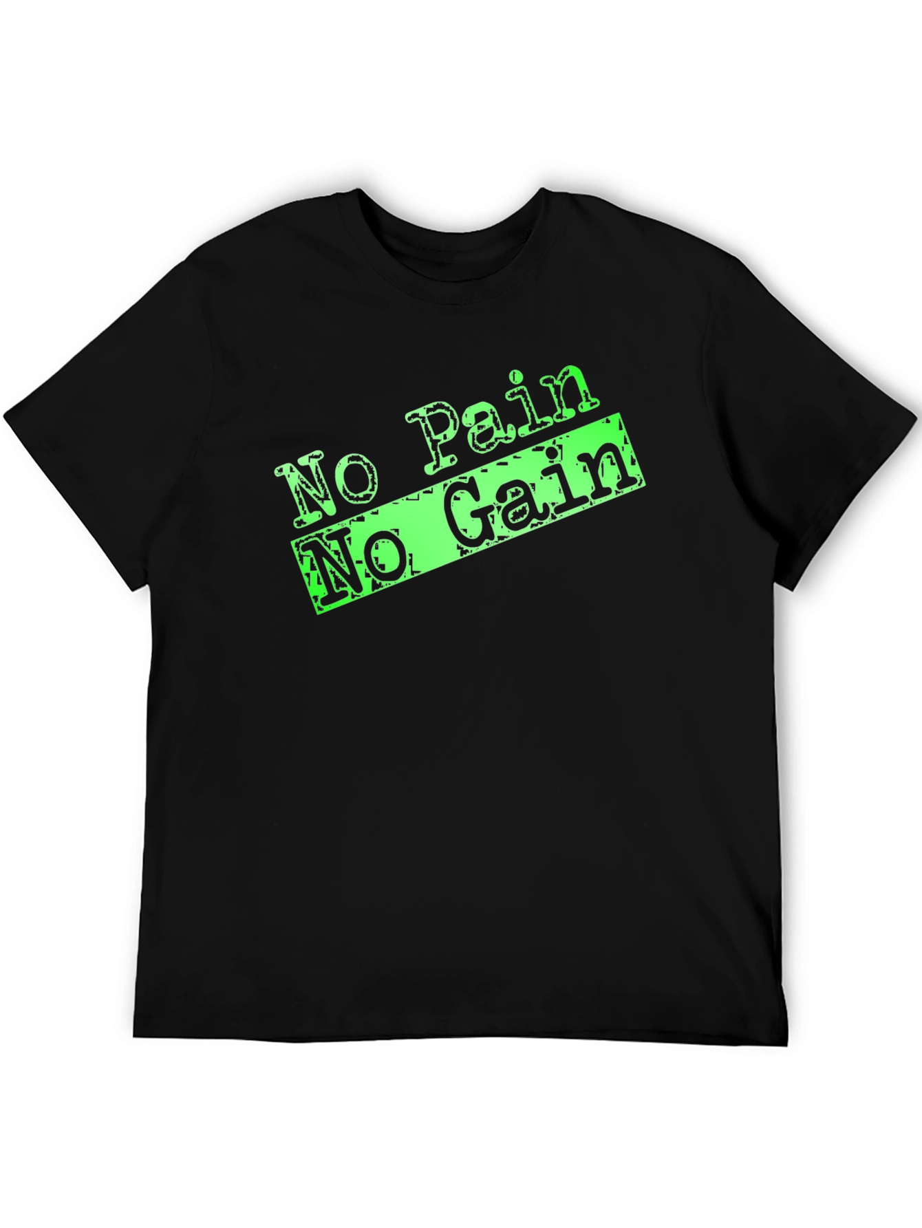 No Pain No Gain Black T-Shirt