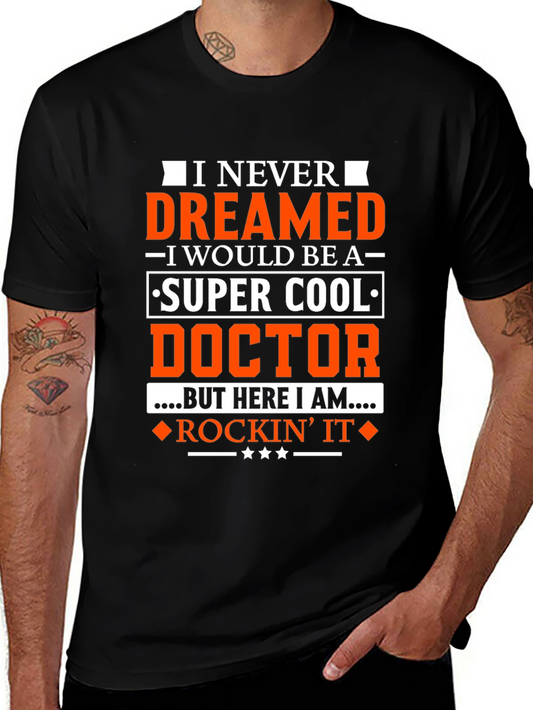 Super Cool Doctor T-Shirt - Rockin It Tee