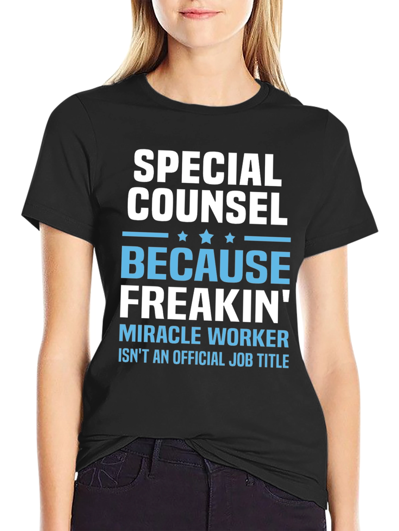 Special Counsel Freakin Miracle Worker T-Shirt