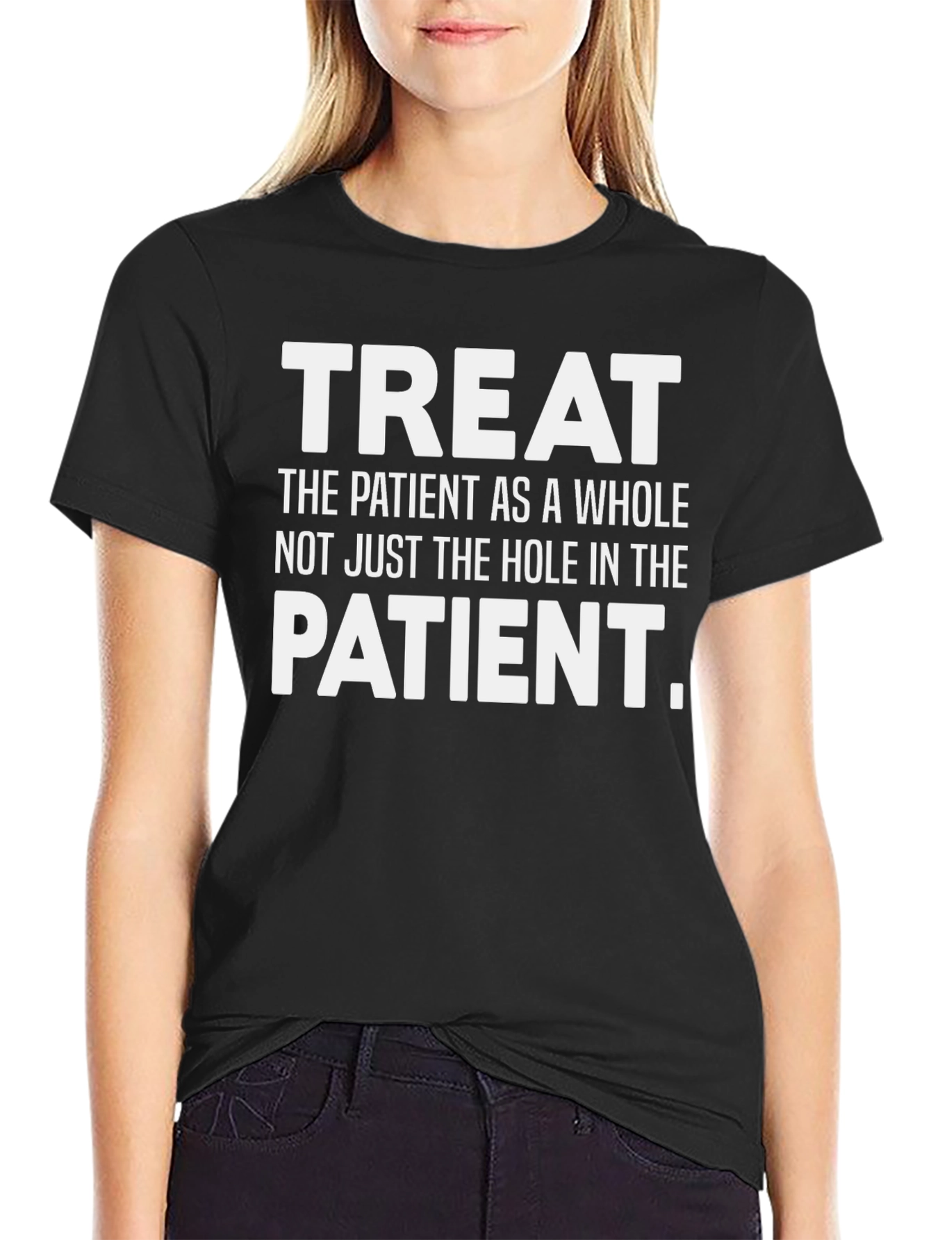 Treat the Patient Graphic T-Shirt