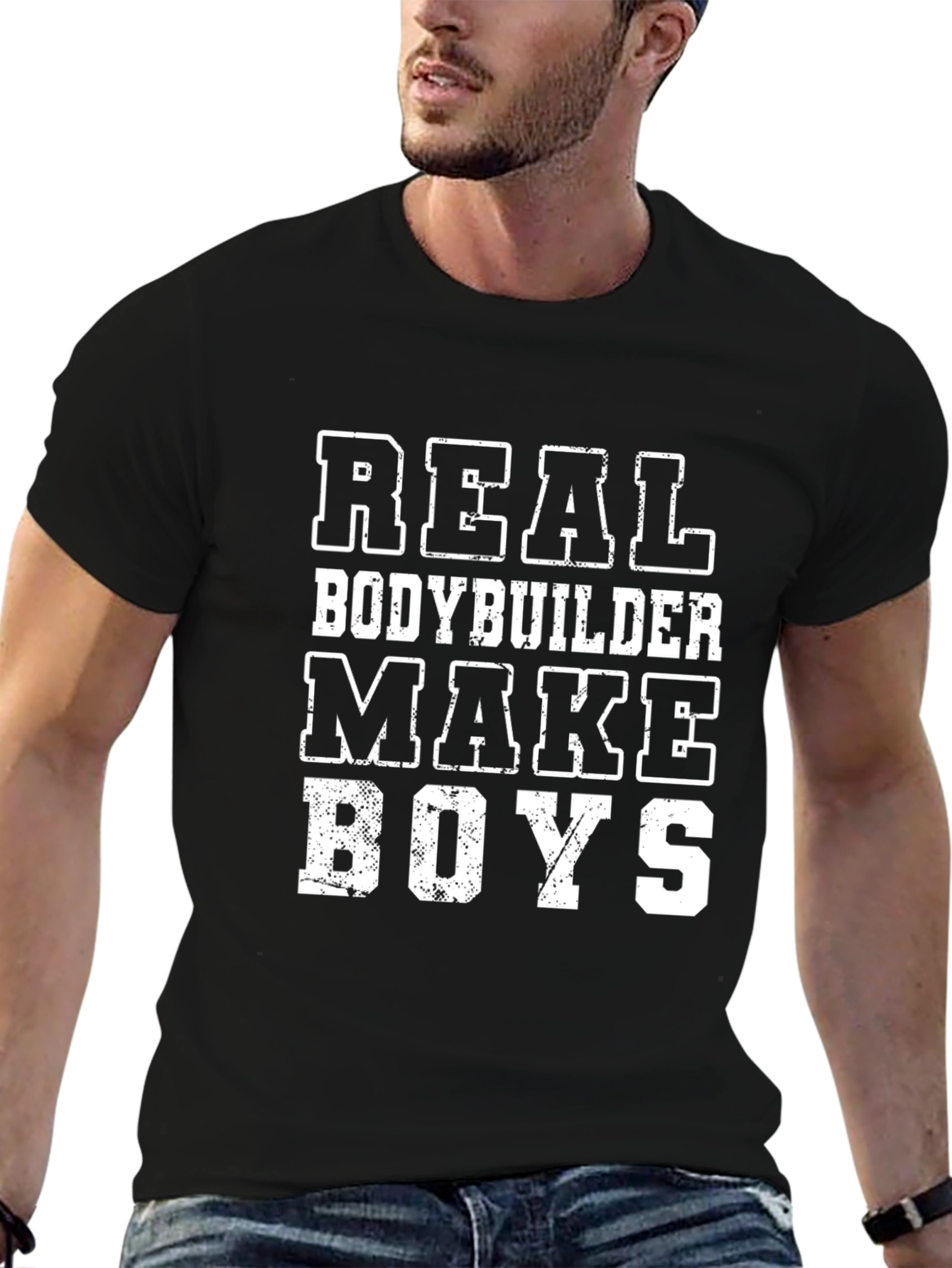 Real Bodybuilder Make Boys T-Shirt