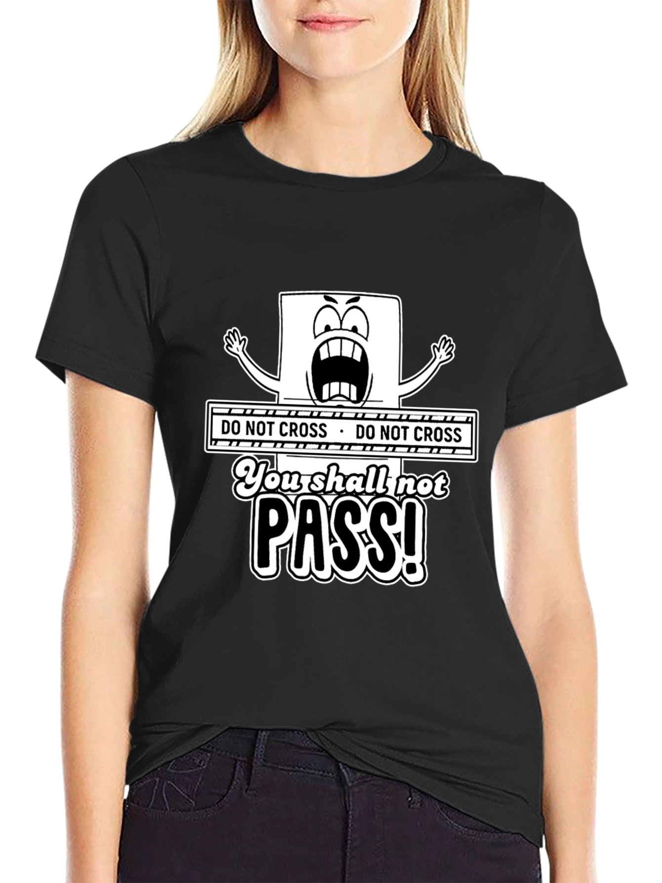 Do Not Cross You Shall Not Pass Black T-Shirt