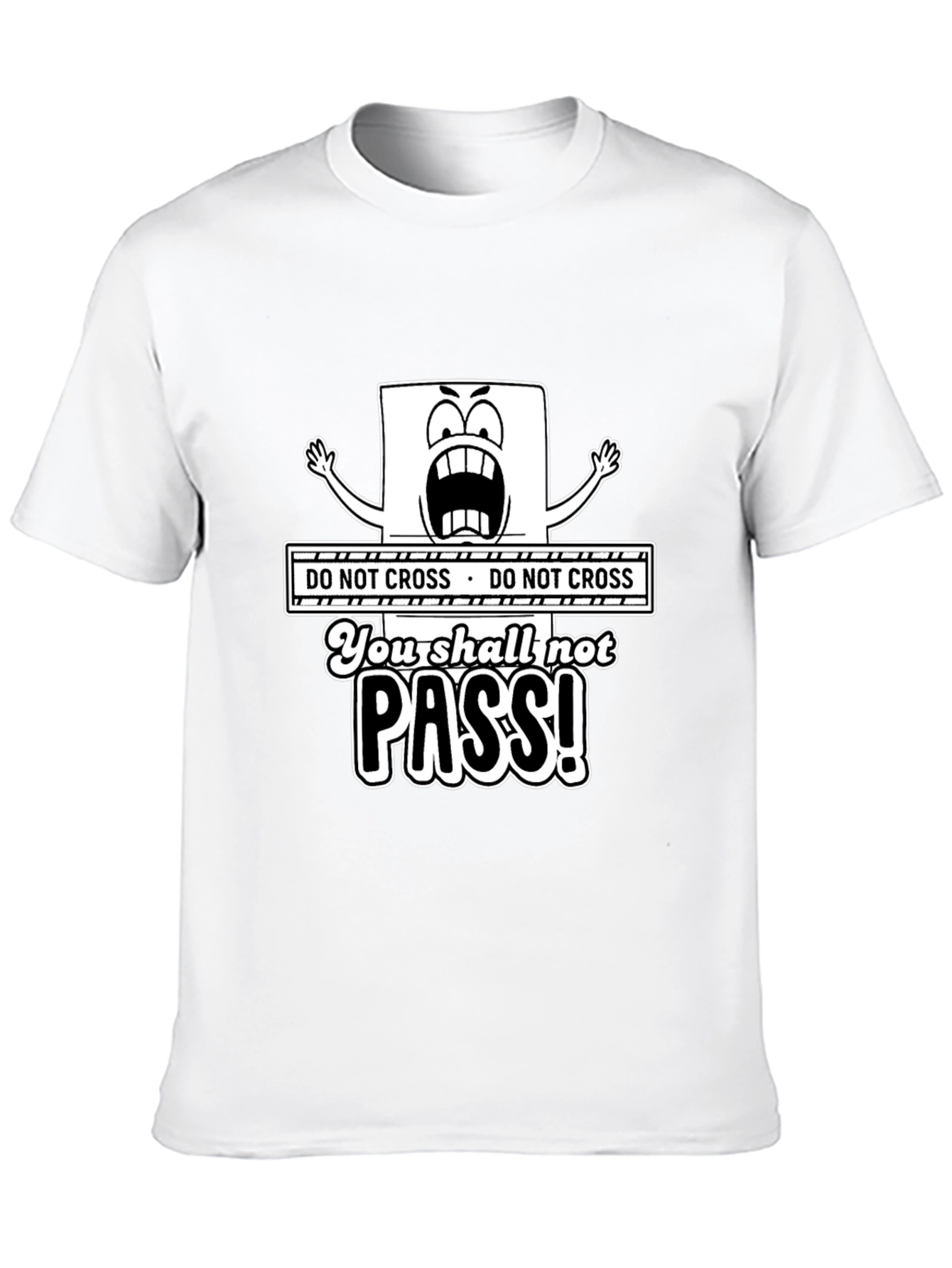 Do Not Cross You Shall Not Pass Black T-Shirt