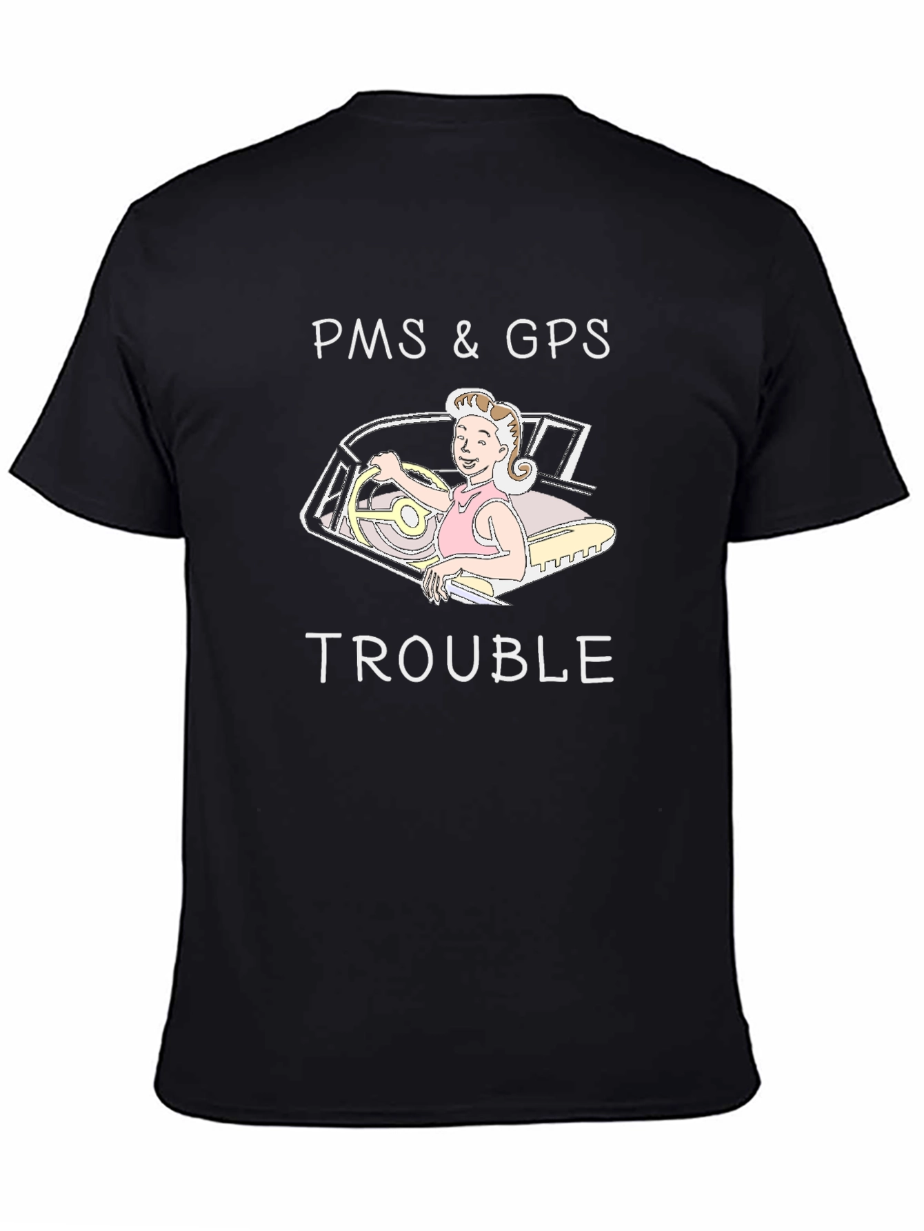 PMS & GPS Trouble Graphic Tee