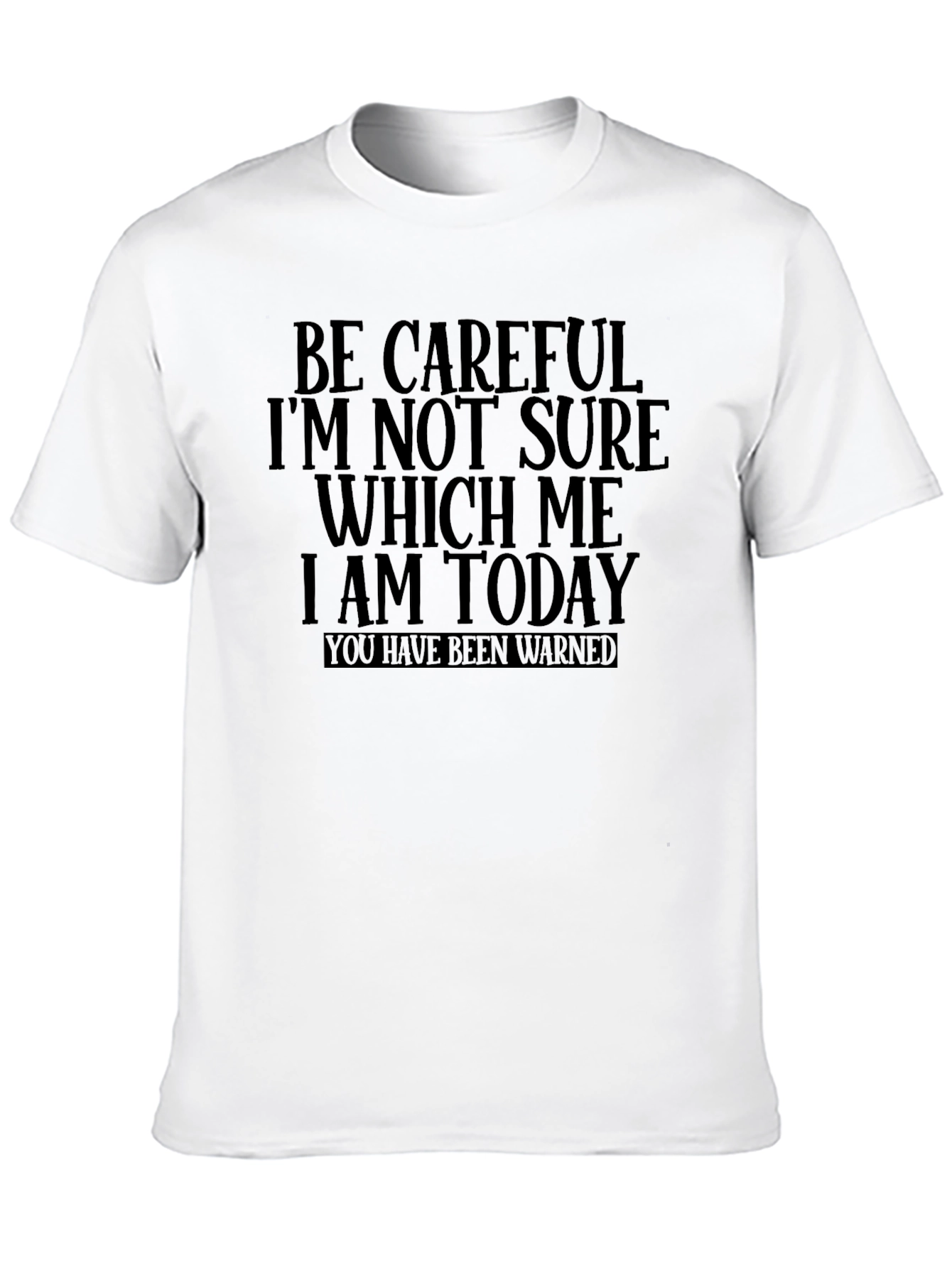 Funny Which Me Warning T-Shirt
