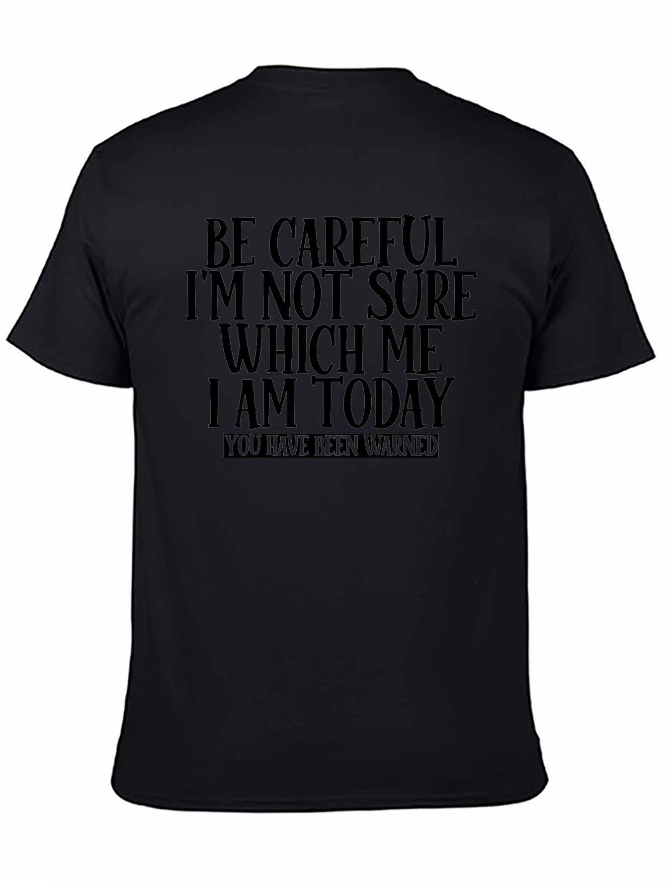 Funny Which Me Warning T-Shirt