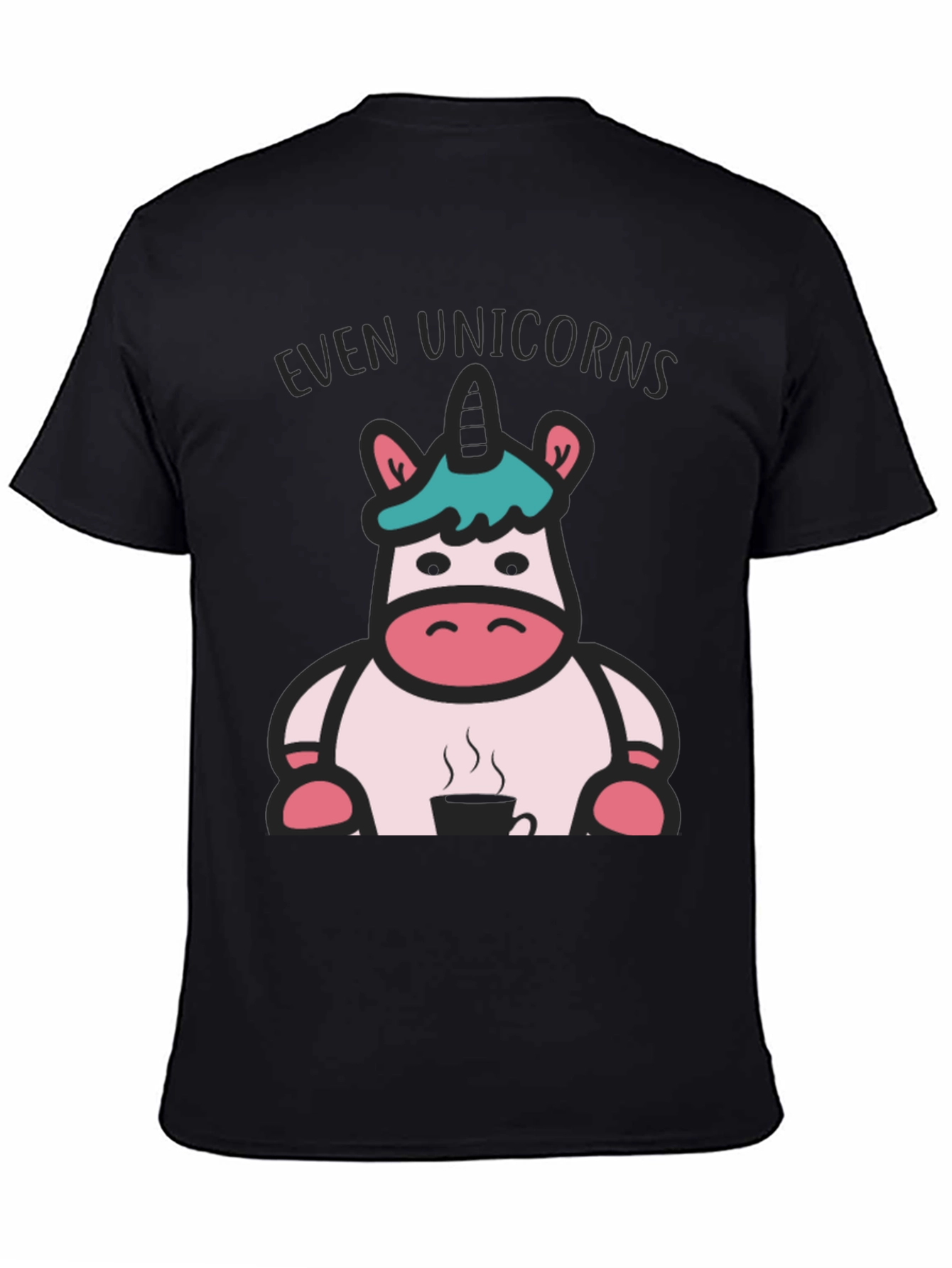 Even Unicorns Need Coffee T-Shirt