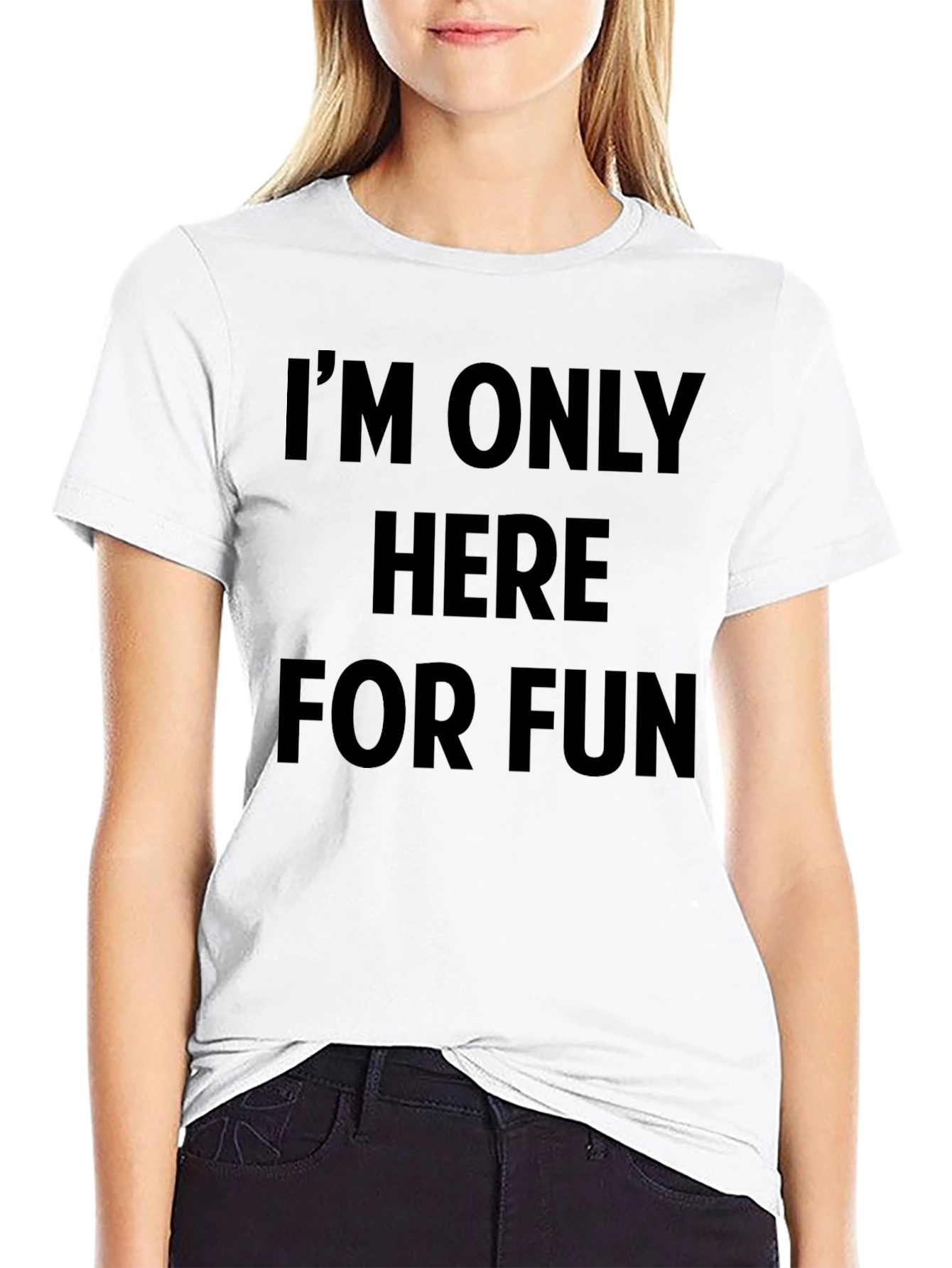 Im Only Here For Fun Graphic Tee