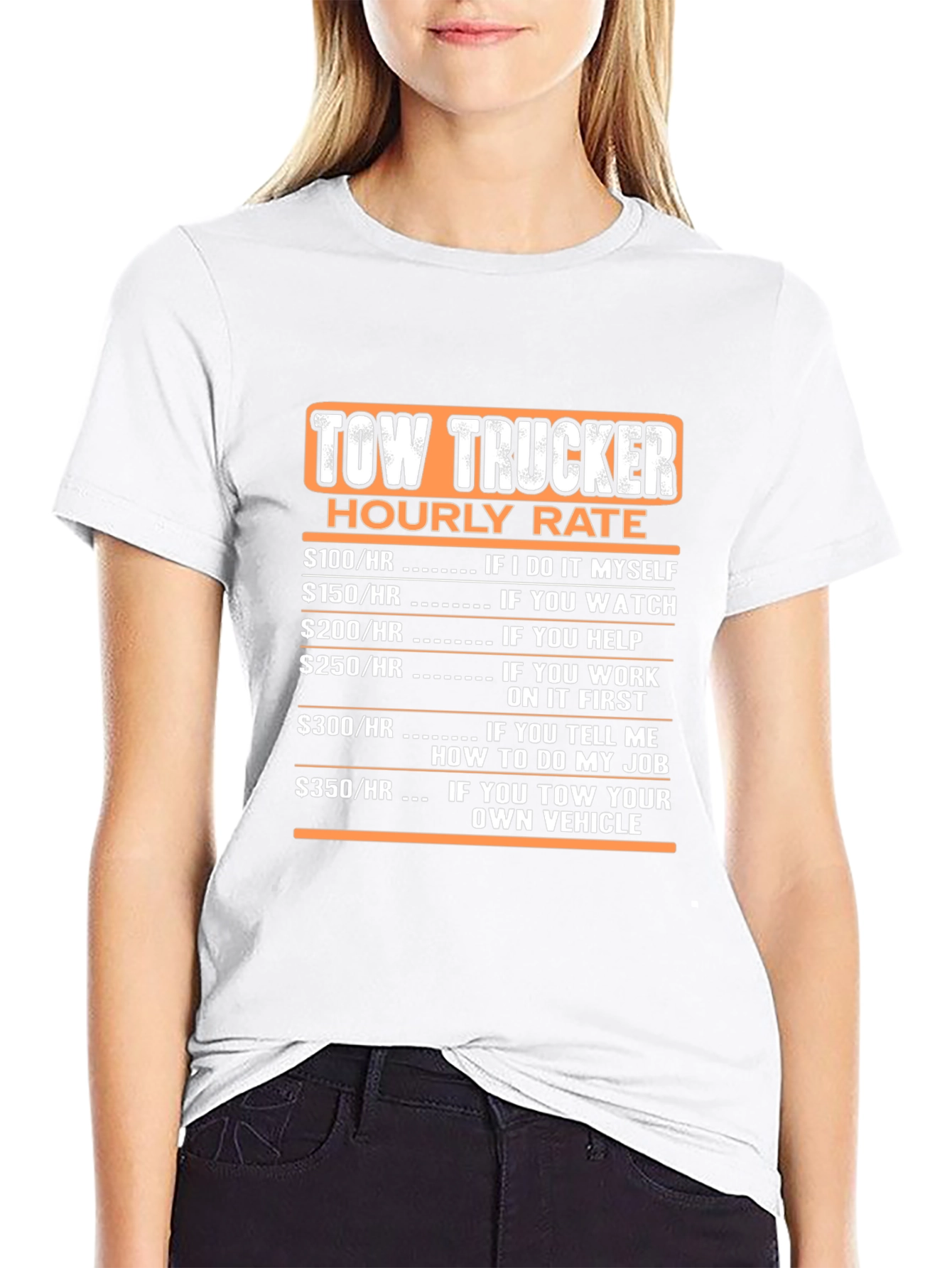 Tow Trucker Hourly Rate Black T-Shirt