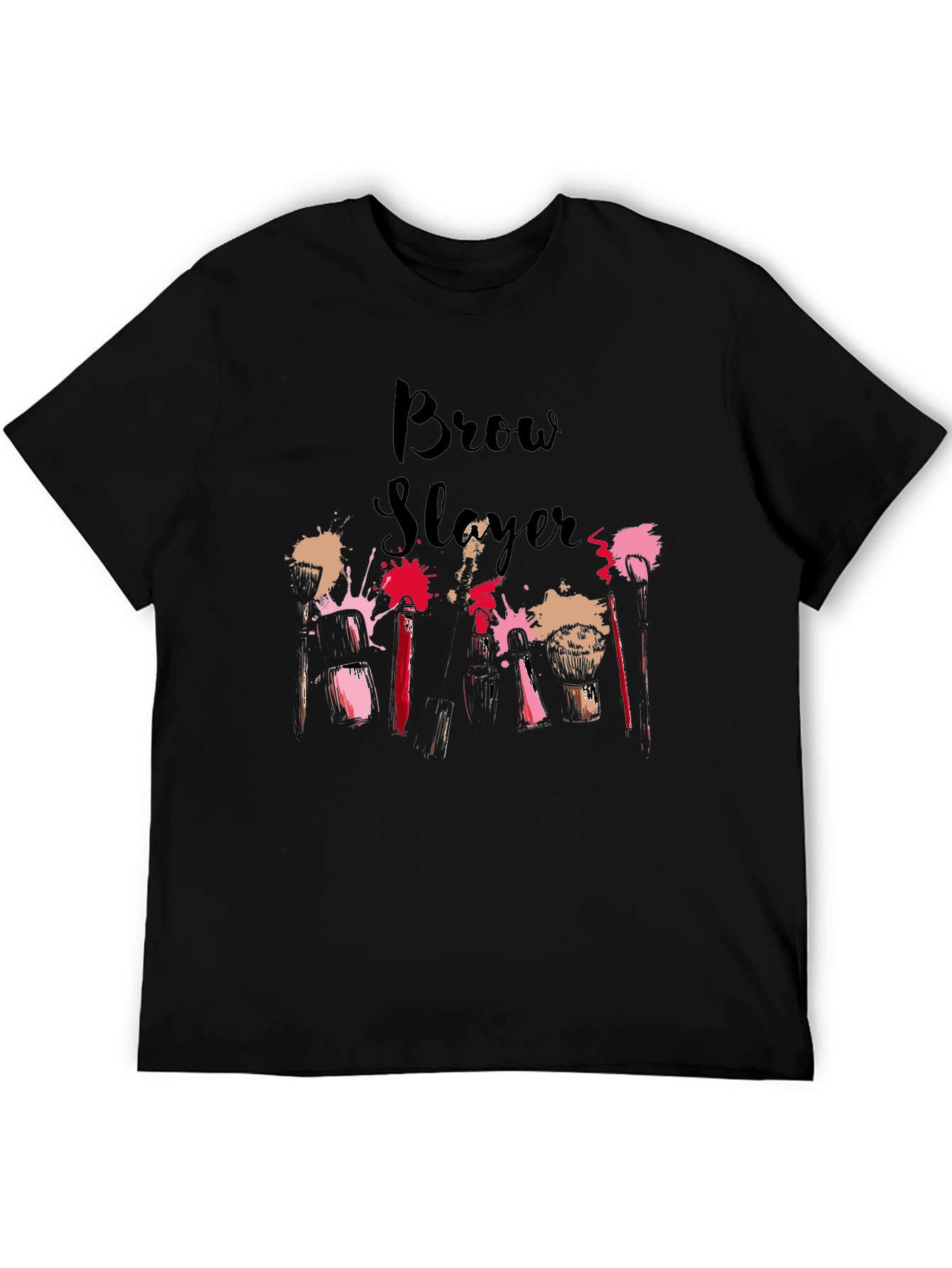 Brow Slayer T-Shirt - Stylish Makeup Artist Tee