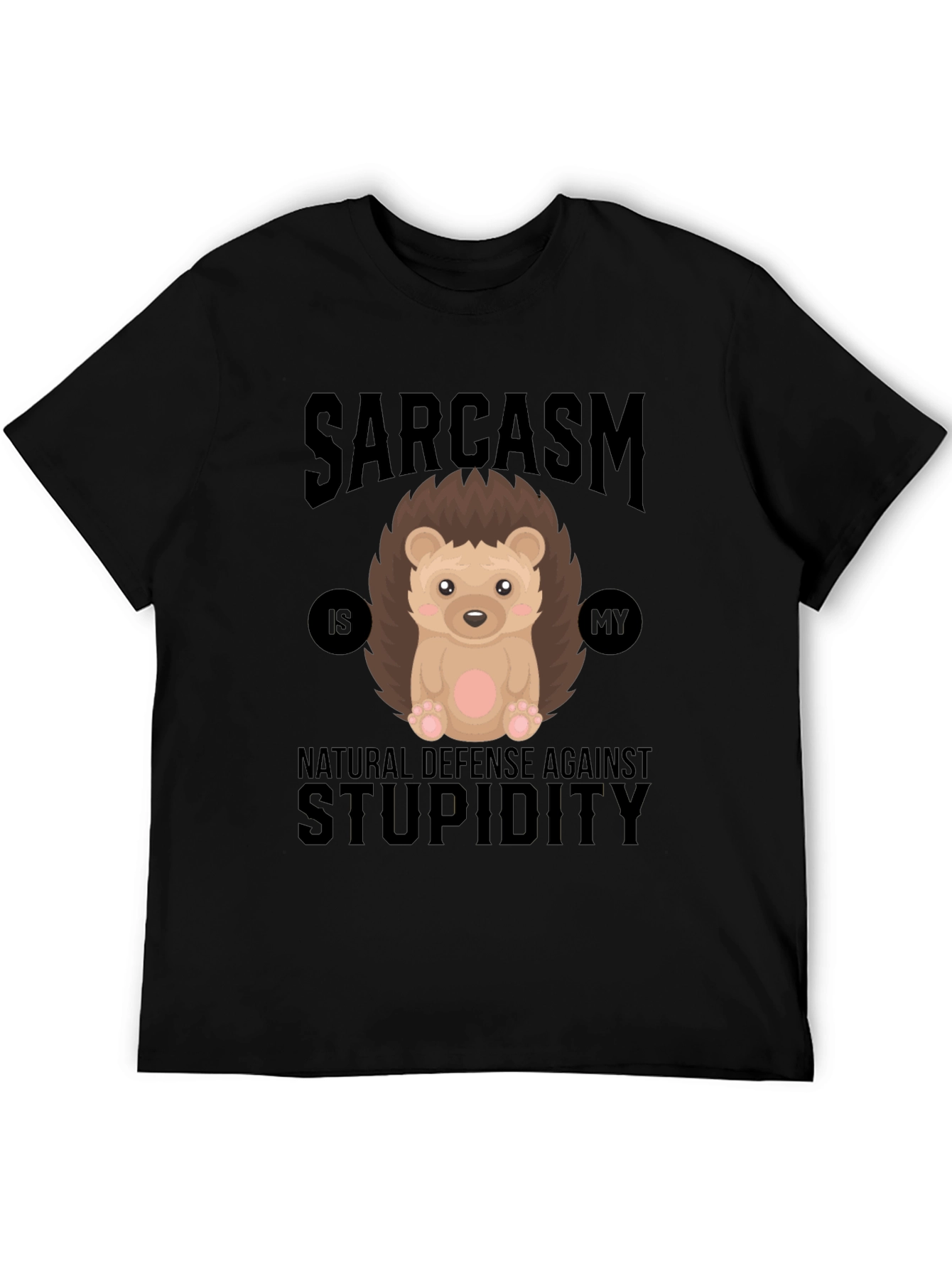 Sarcasm Hedgehog T-Shirt - Natural Defense
