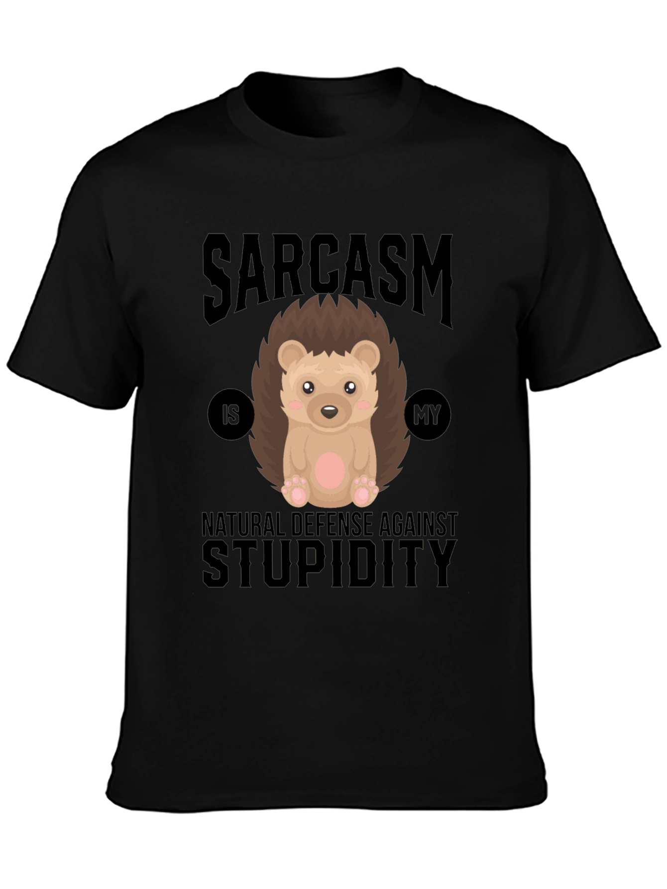 Sarcasm Hedgehog T-Shirt - Natural Defense