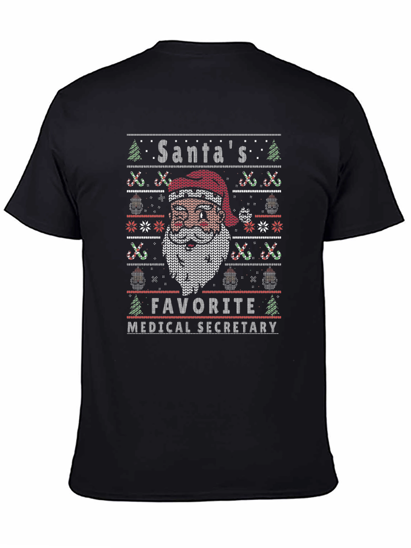 Santas Favorite Medical Secretary Ugly Christmas T-Shirt