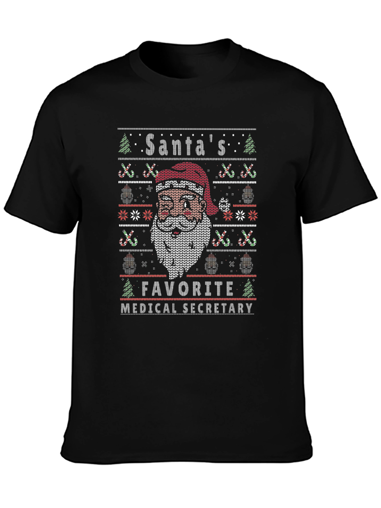 Santas Favorite Medical Secretary Ugly Christmas T-Shirt