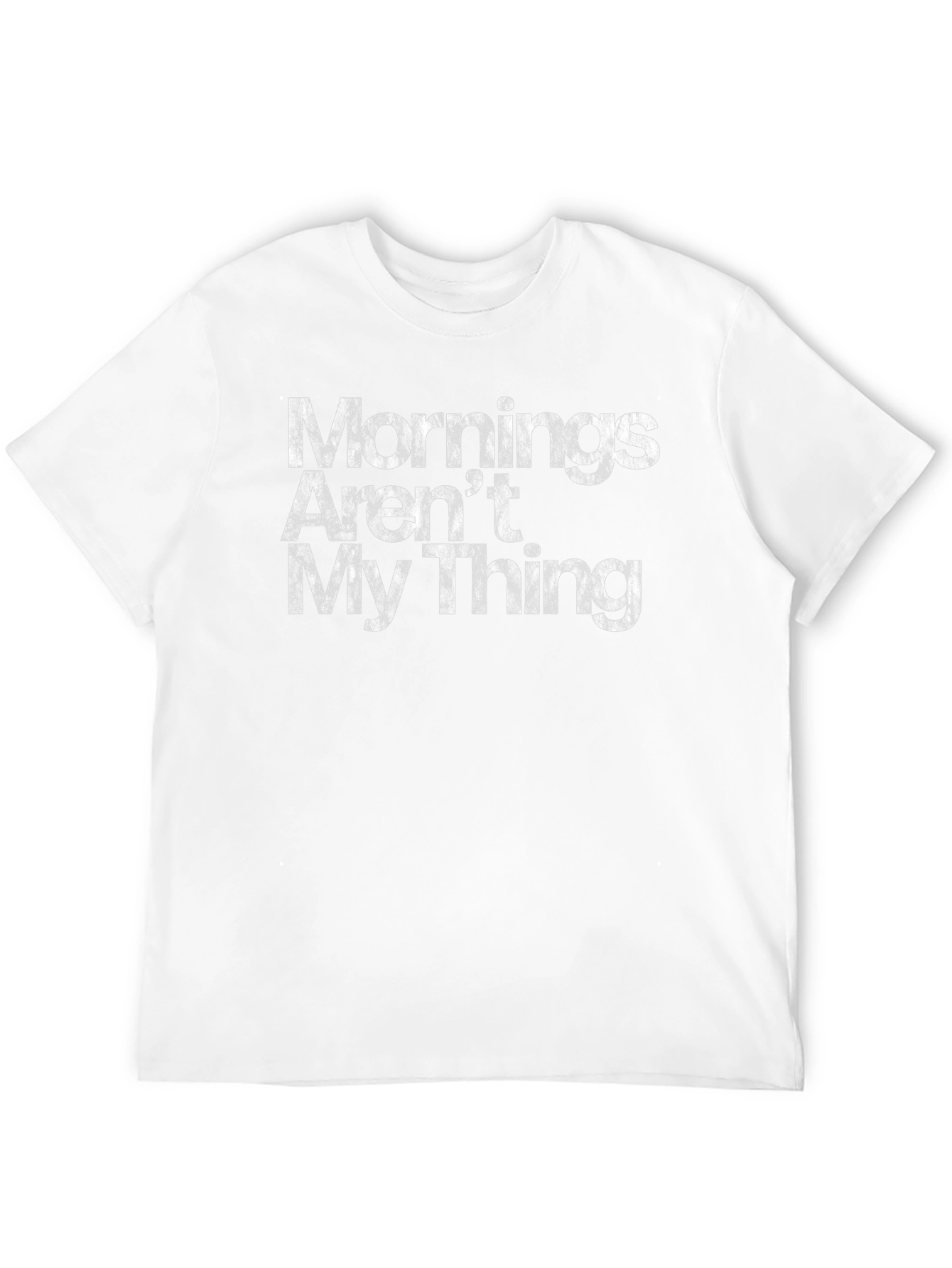 Mornings Arent My Thing Graphic T-Shirt