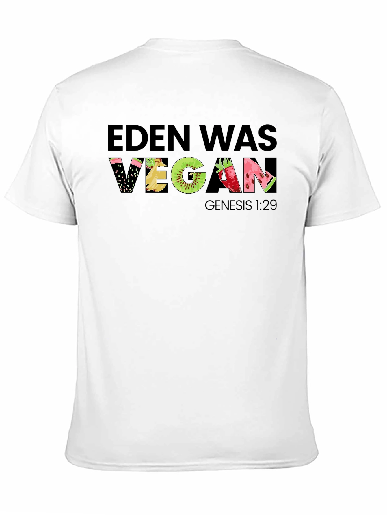 Eden Was Vegan Graphic T-Shirt