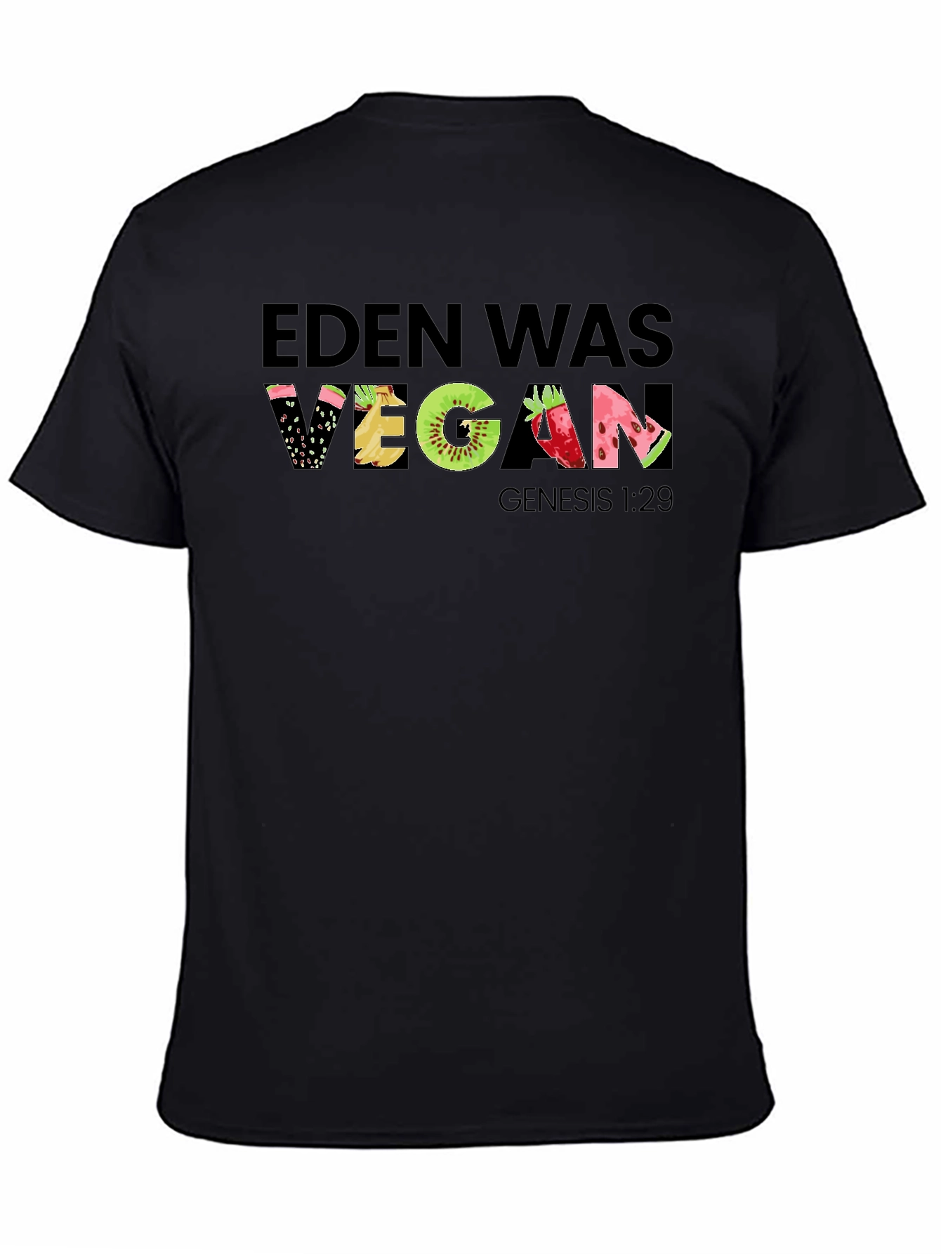 Eden Was Vegan Graphic T-Shirt