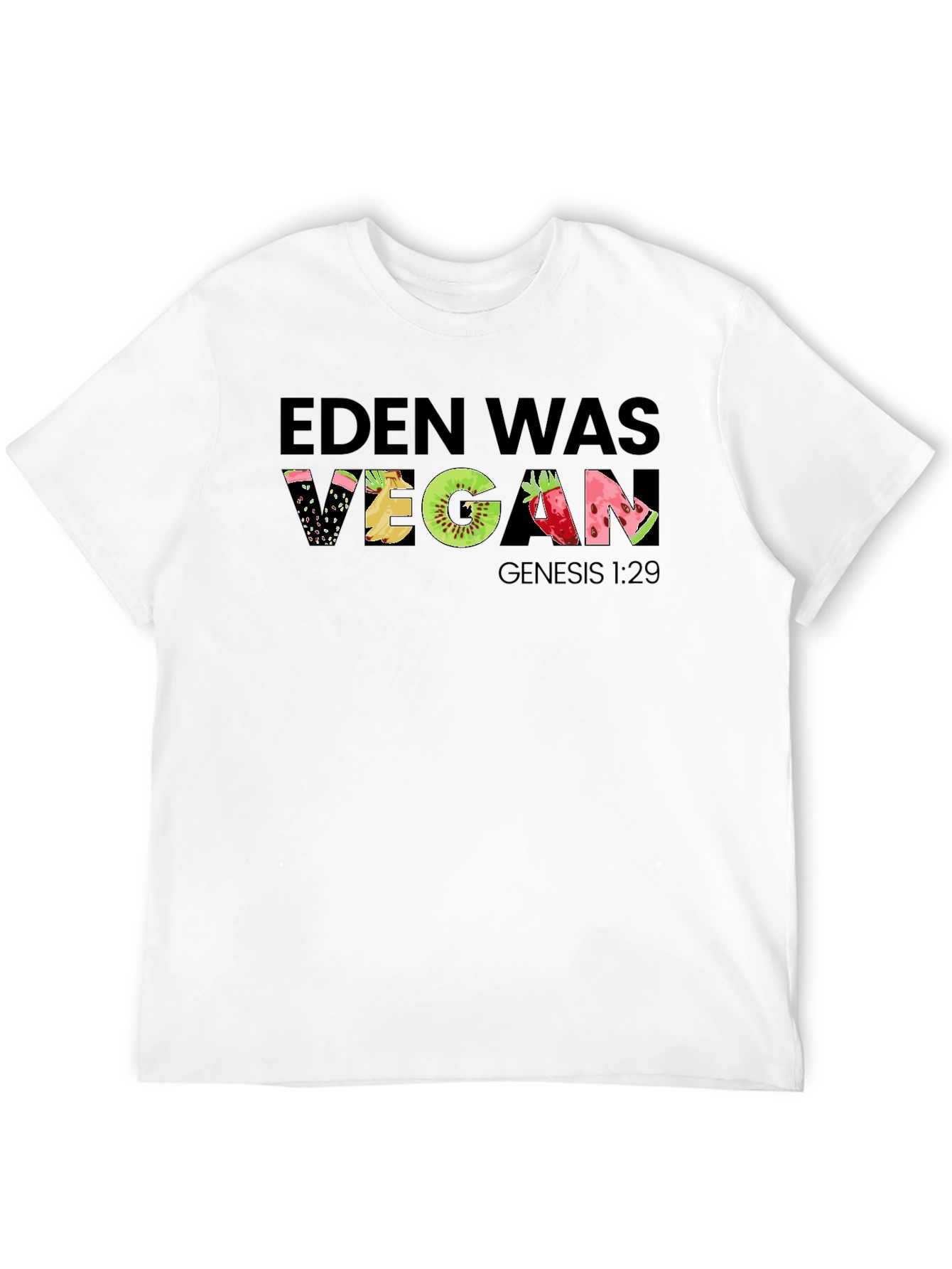 Eden Was Vegan Graphic T-Shirt