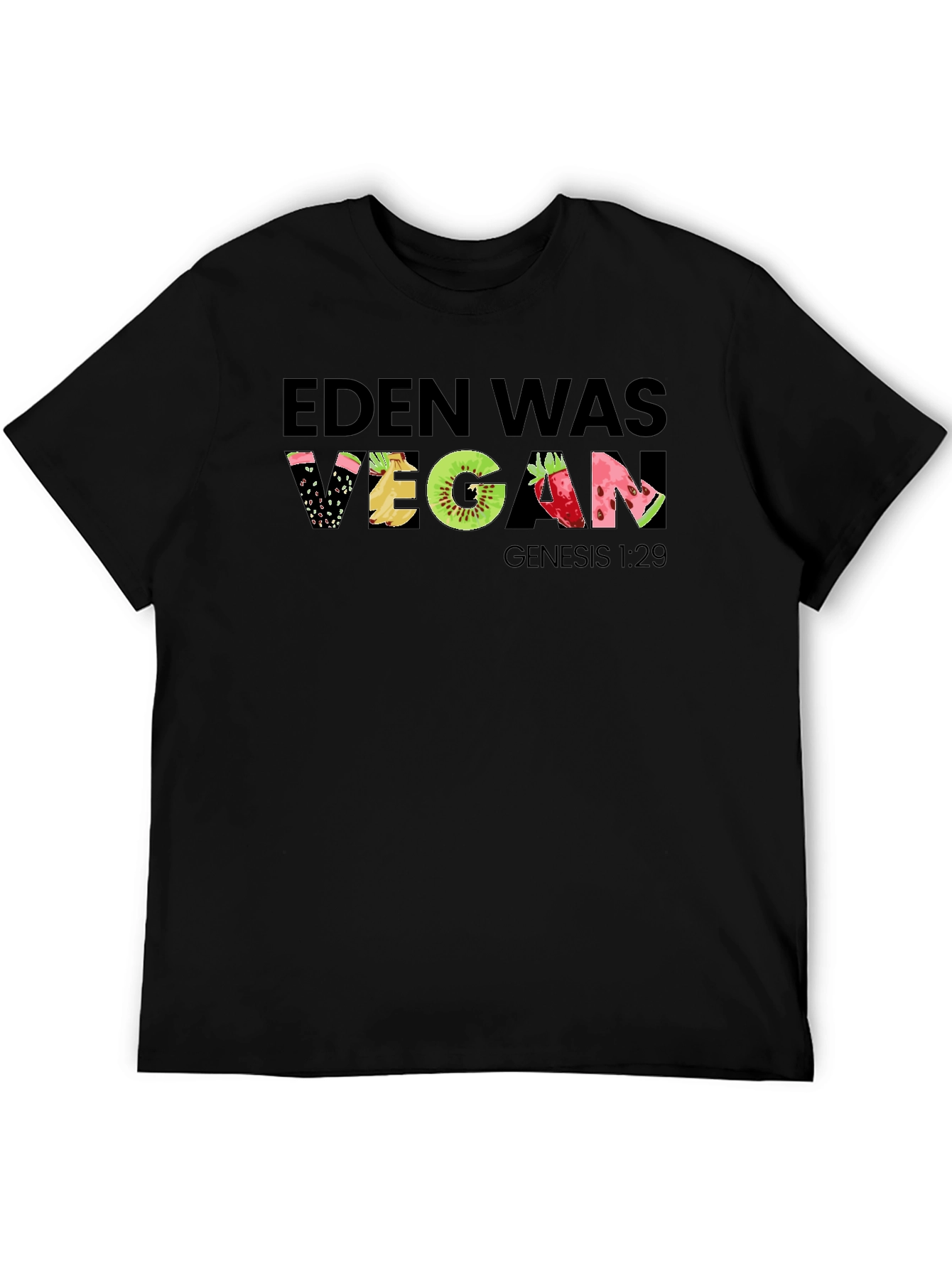 Eden Was Vegan Graphic T-Shirt