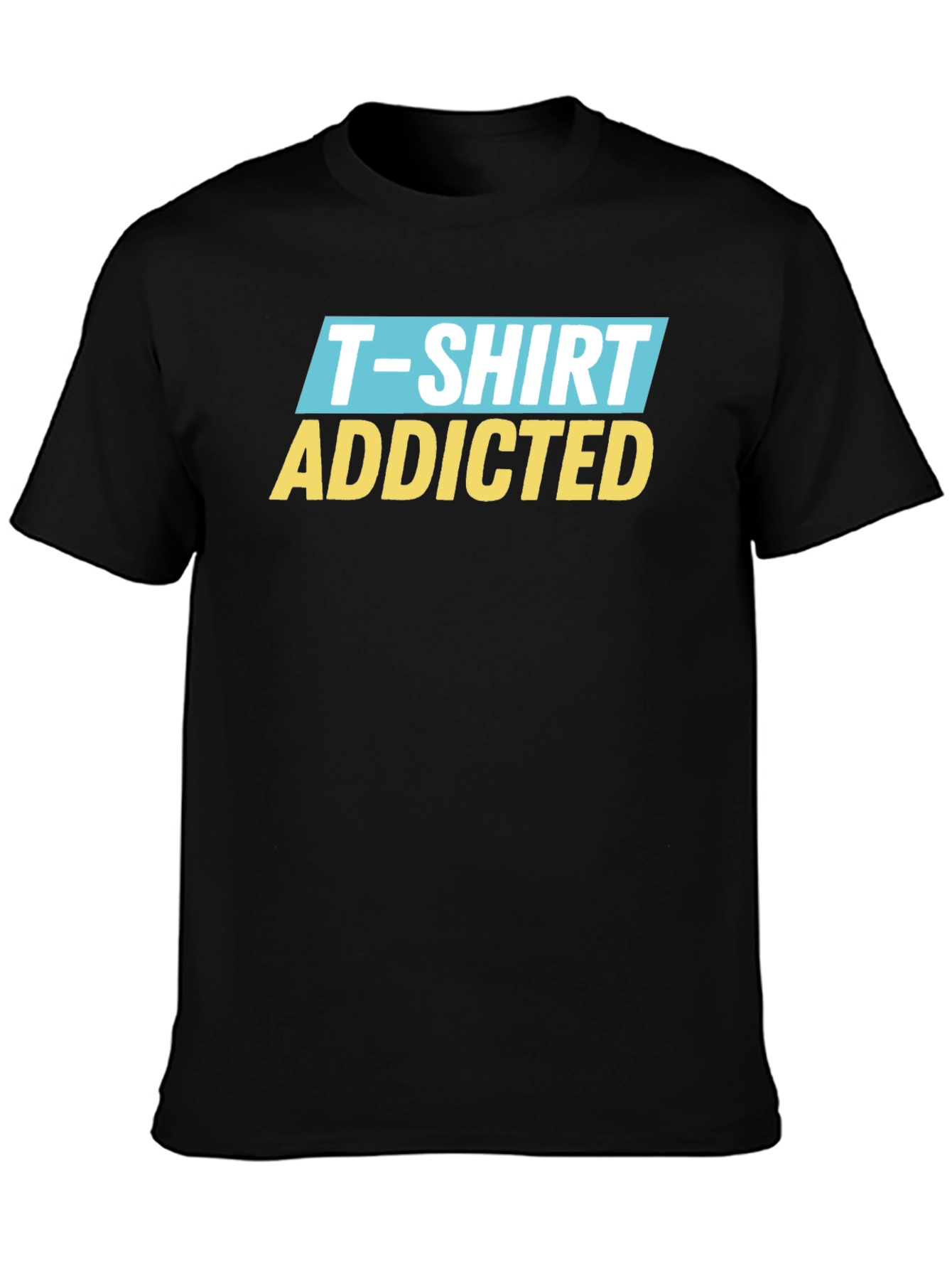 T-Shirt Addicted Graphic Tee