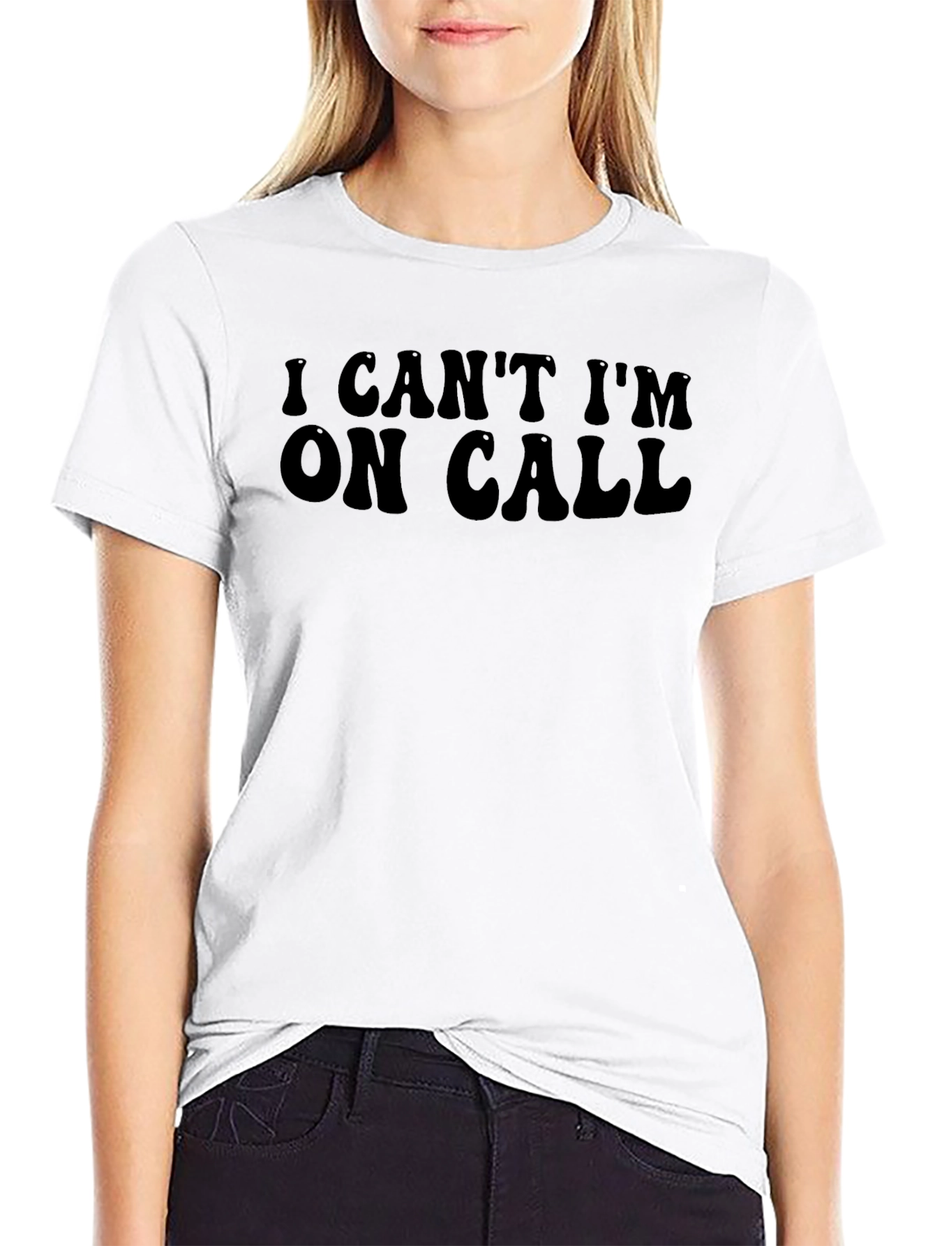 I Cant Im On Call Funny Graphic T-Shirt