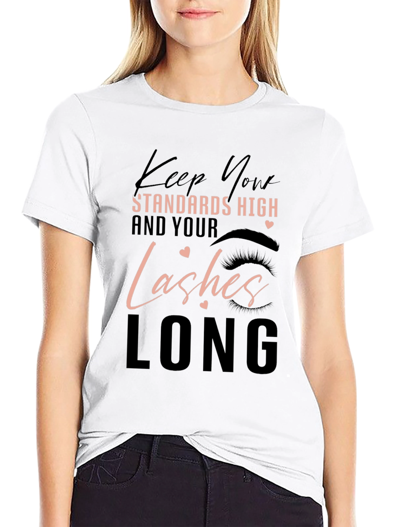 Keep Your Standards High T-Shirt