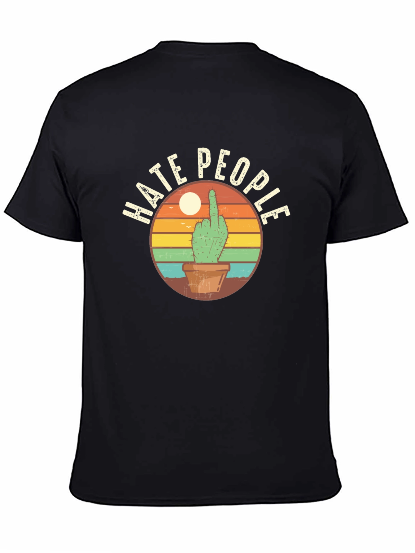 Hate People Cactus Graphic T-Shirt - Funny Sarcastic Tee