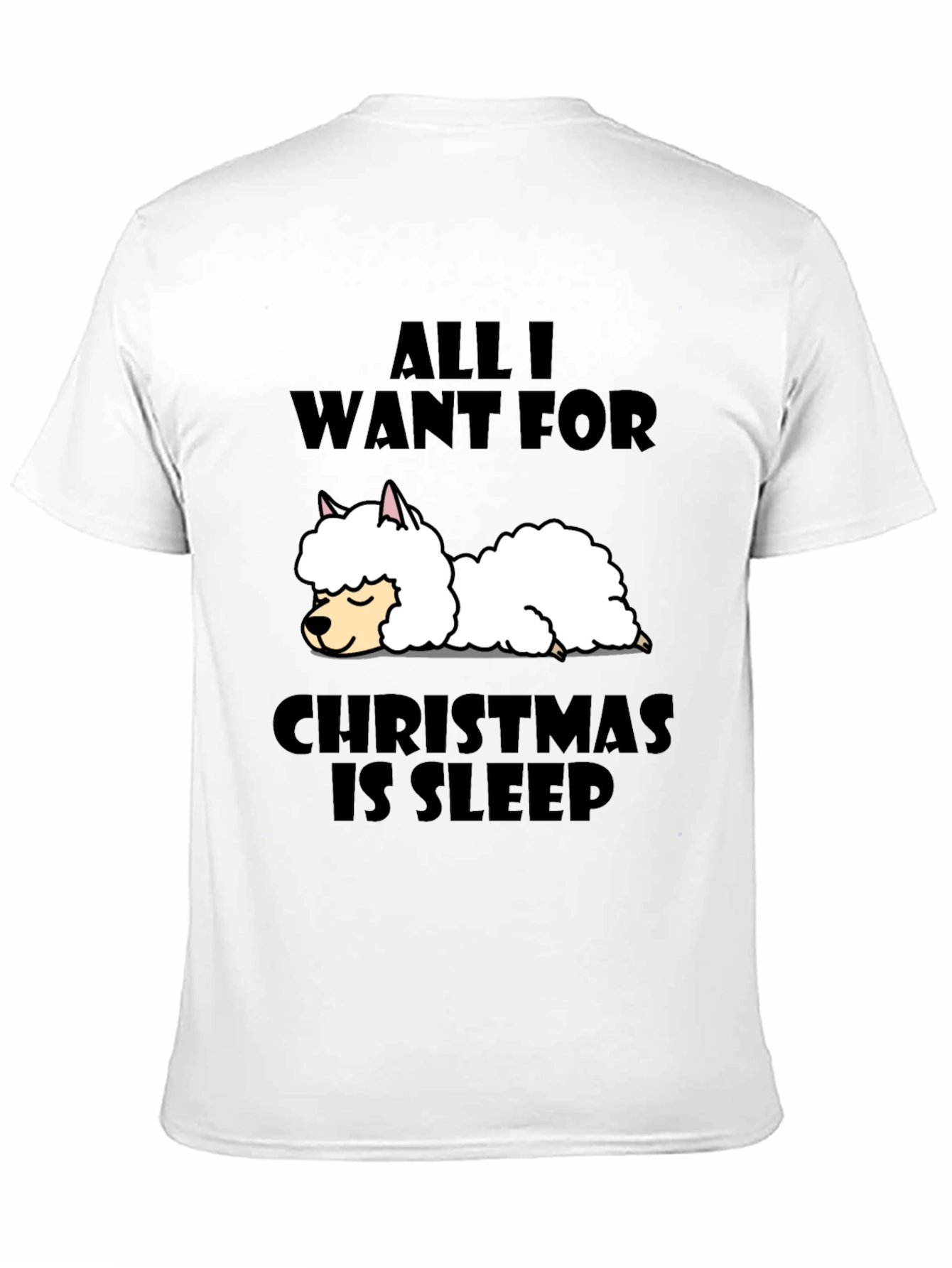 All I Want For Christmas Is Sleep T-Shirt