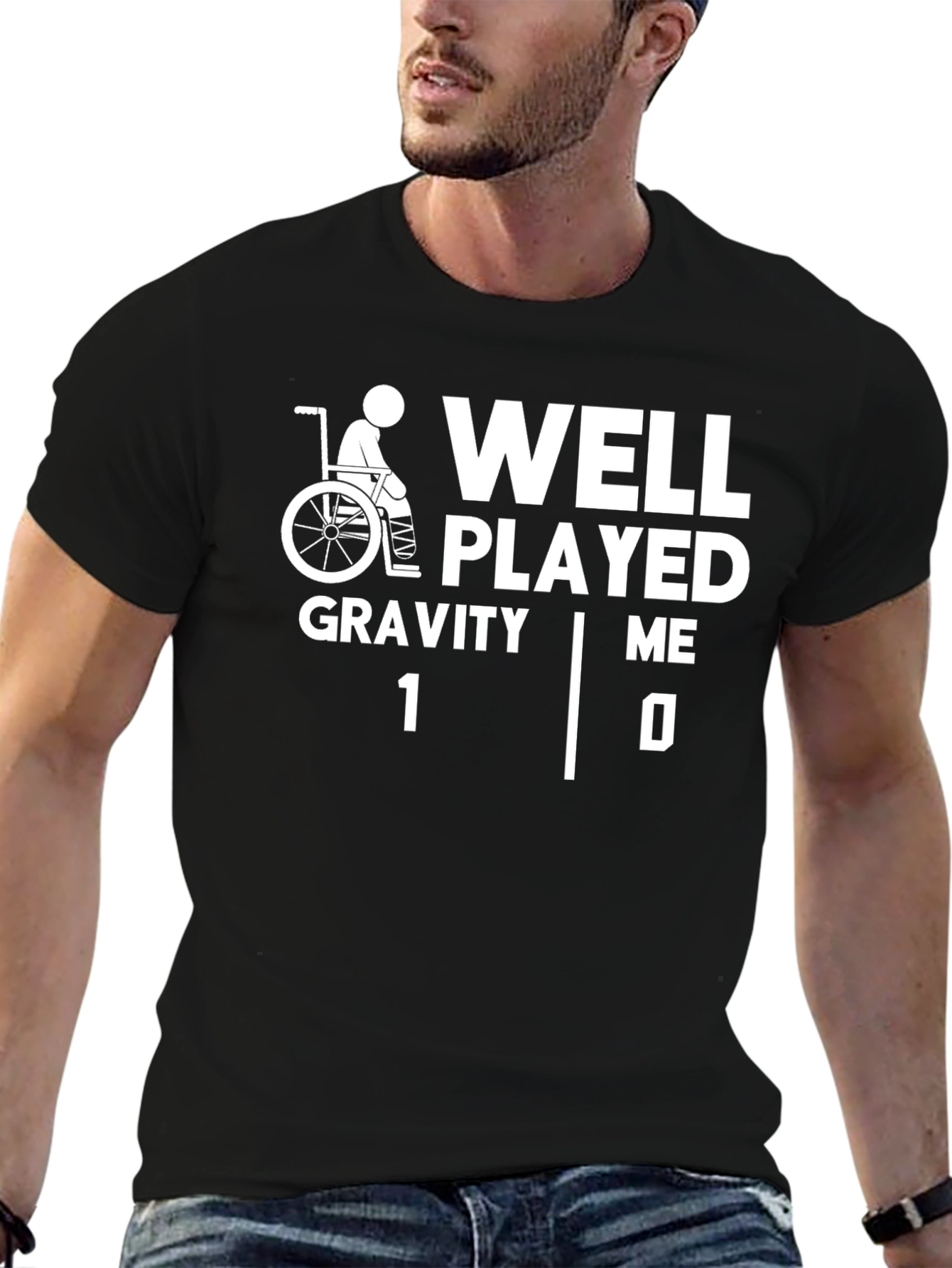 Well Played Gravity Funny Wheelchair T-Shirt
